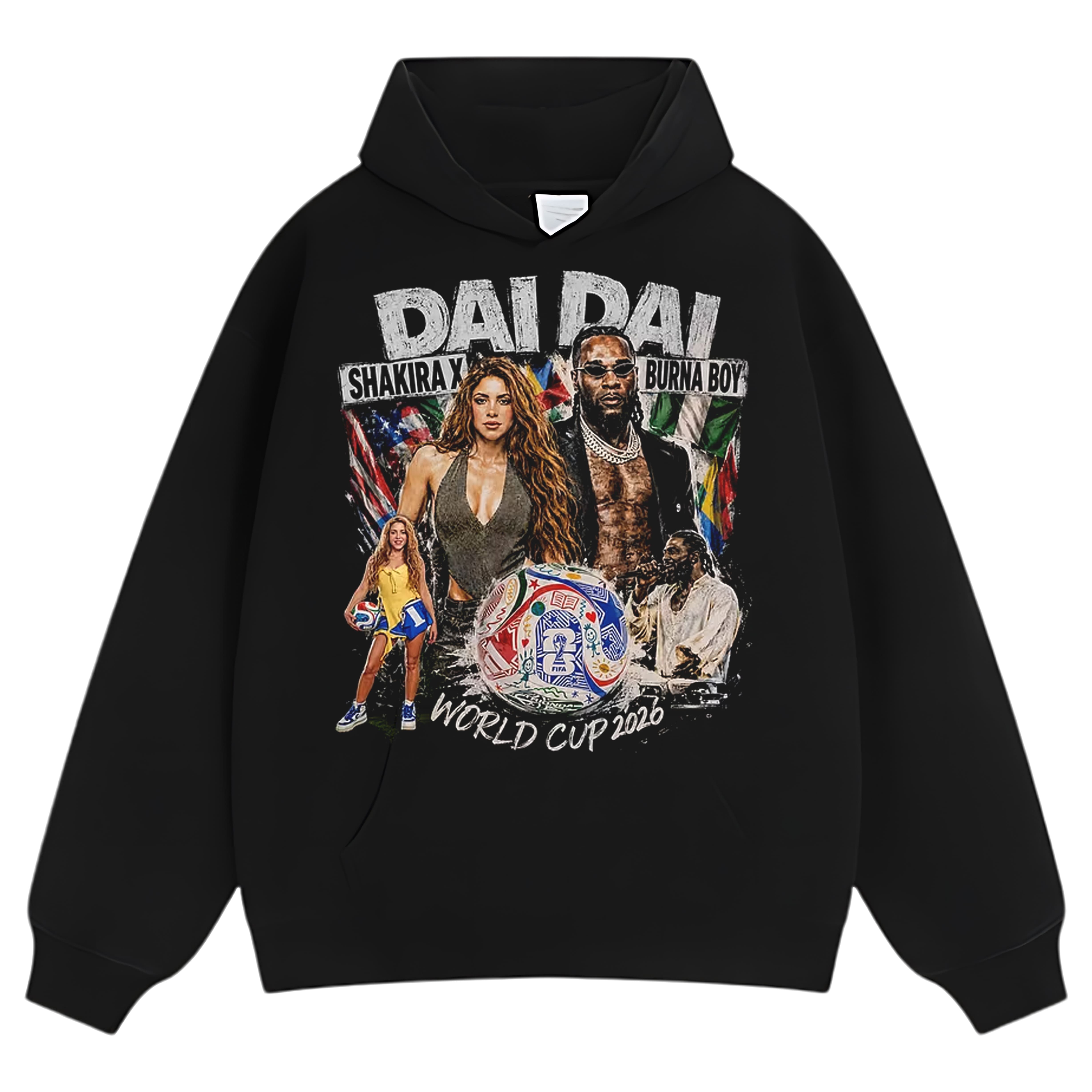 DAI DAI SHAKIRA BURNA & BOY WORLD CUP 2026 TANK TOP & TEE & LONG SLEEVE & LAYERED LS & HOODIE