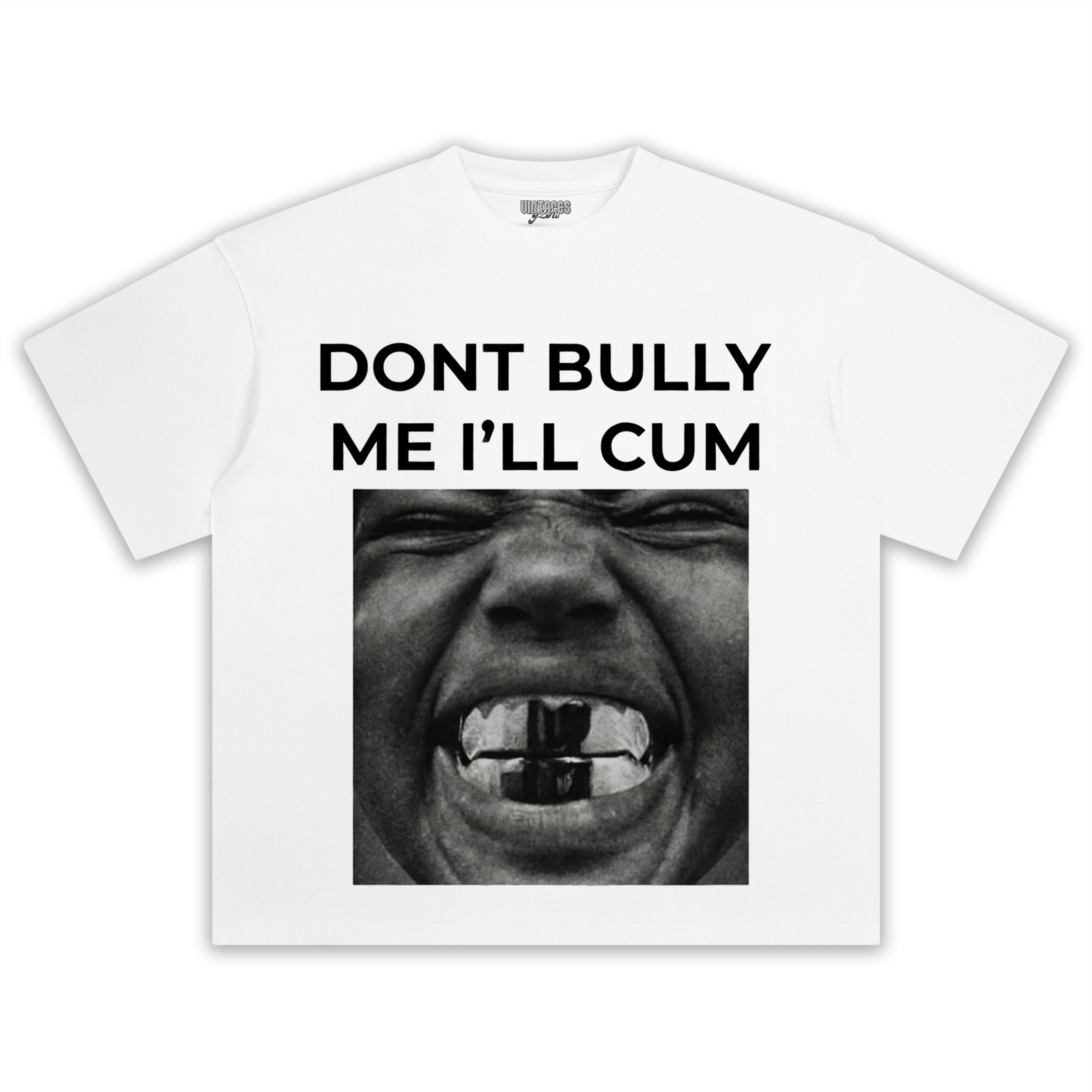 DON'T BULLY ME I'LL CUM KANYE WEST TANK TOP & TEE & LONG SLEEVE & LAYERED LS & HOODIE