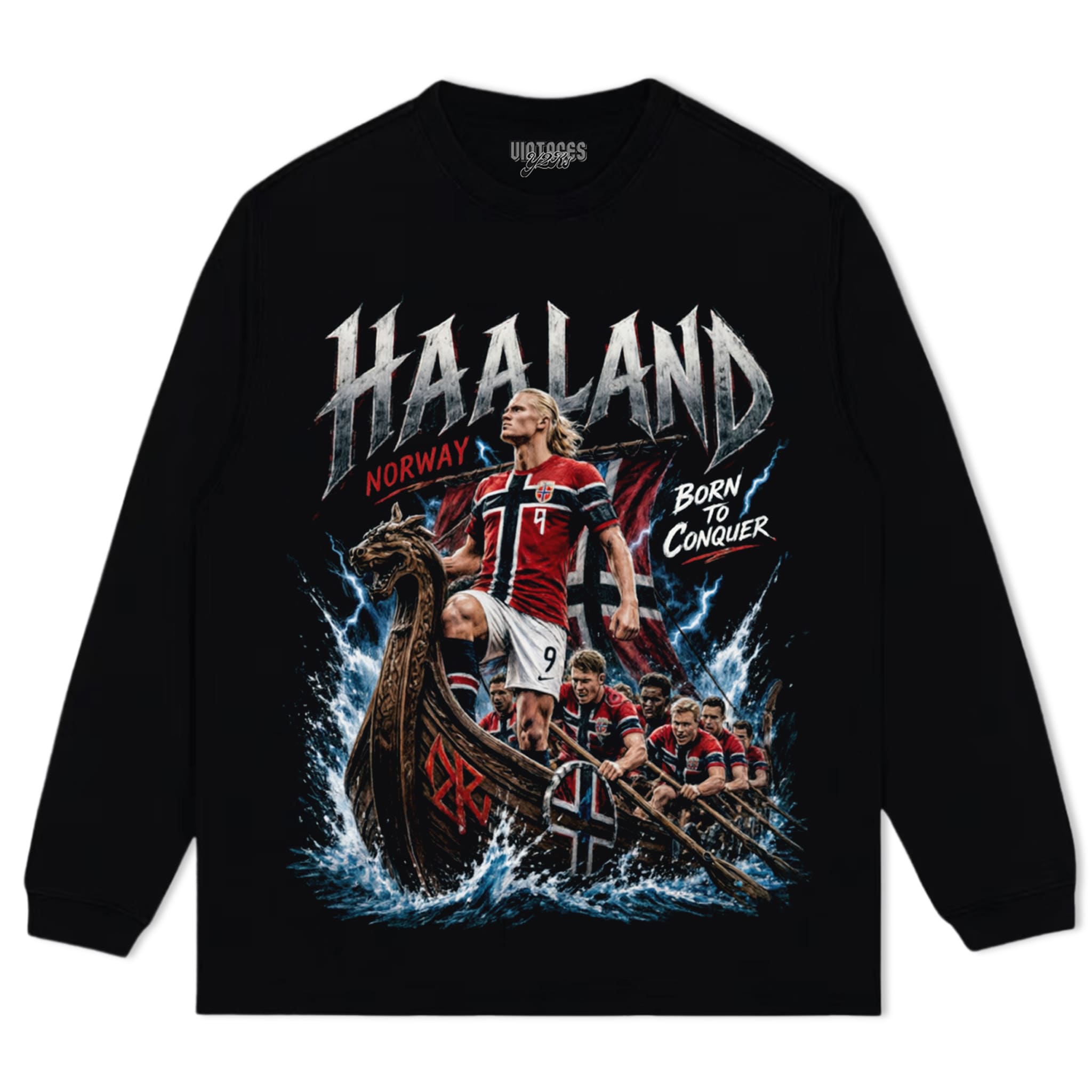 ERLING HAALAND - NORWAY VIKING BORN TO CONQUER TANK TOP & TEE & LONG SLEEVE & LAYERED LS & HOODIE