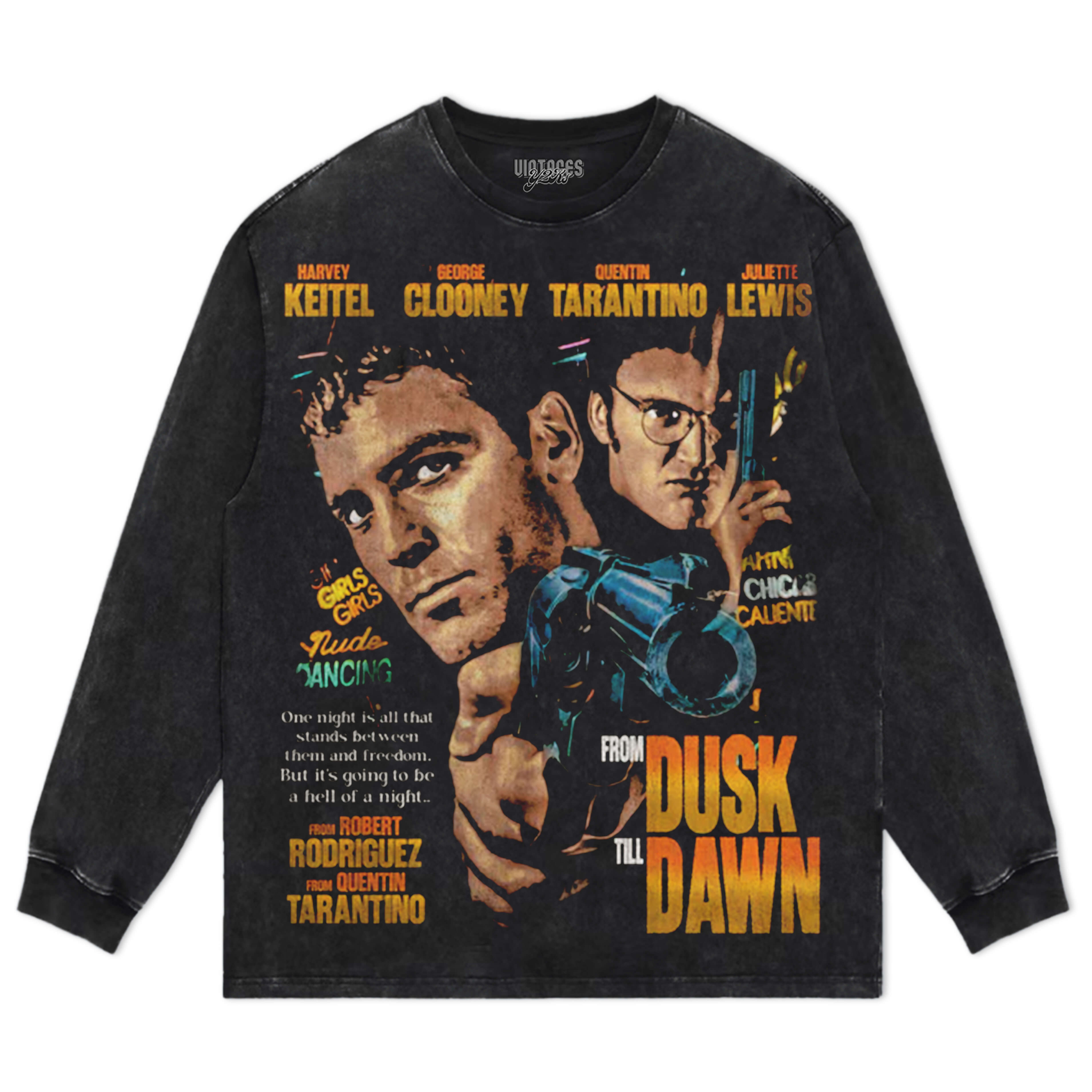 FROM DUSK TILL DAWN TEE & LS & HOODIES