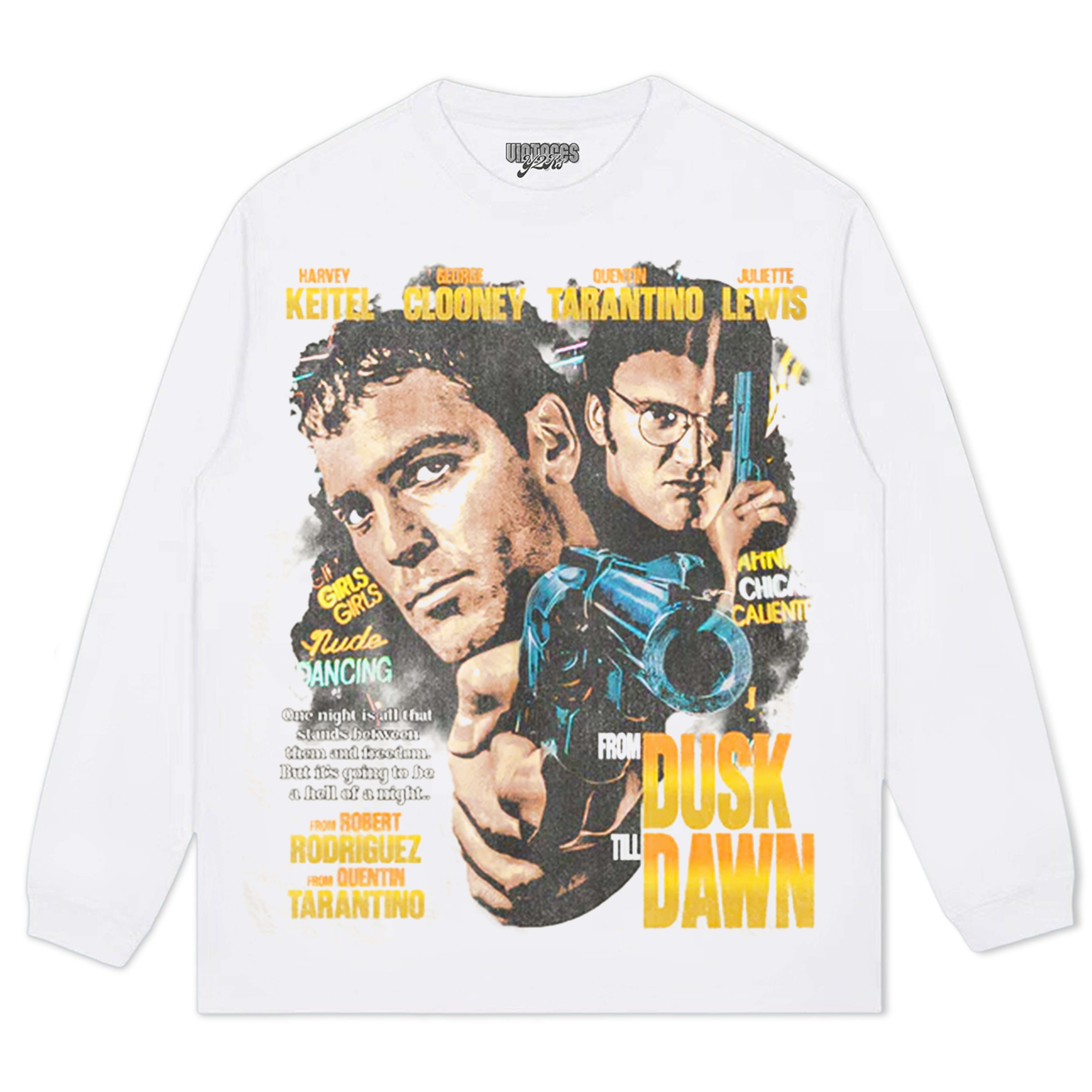 FROM DUSK TILL DAWN TEE & LS & HOODIES