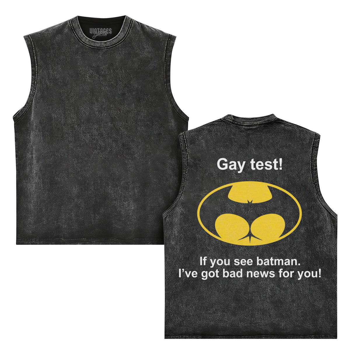 GAY TEST IF YOU SEE BATMAN I’VE GOT BAD NEWS FOR YOU TANK TOP & TEE