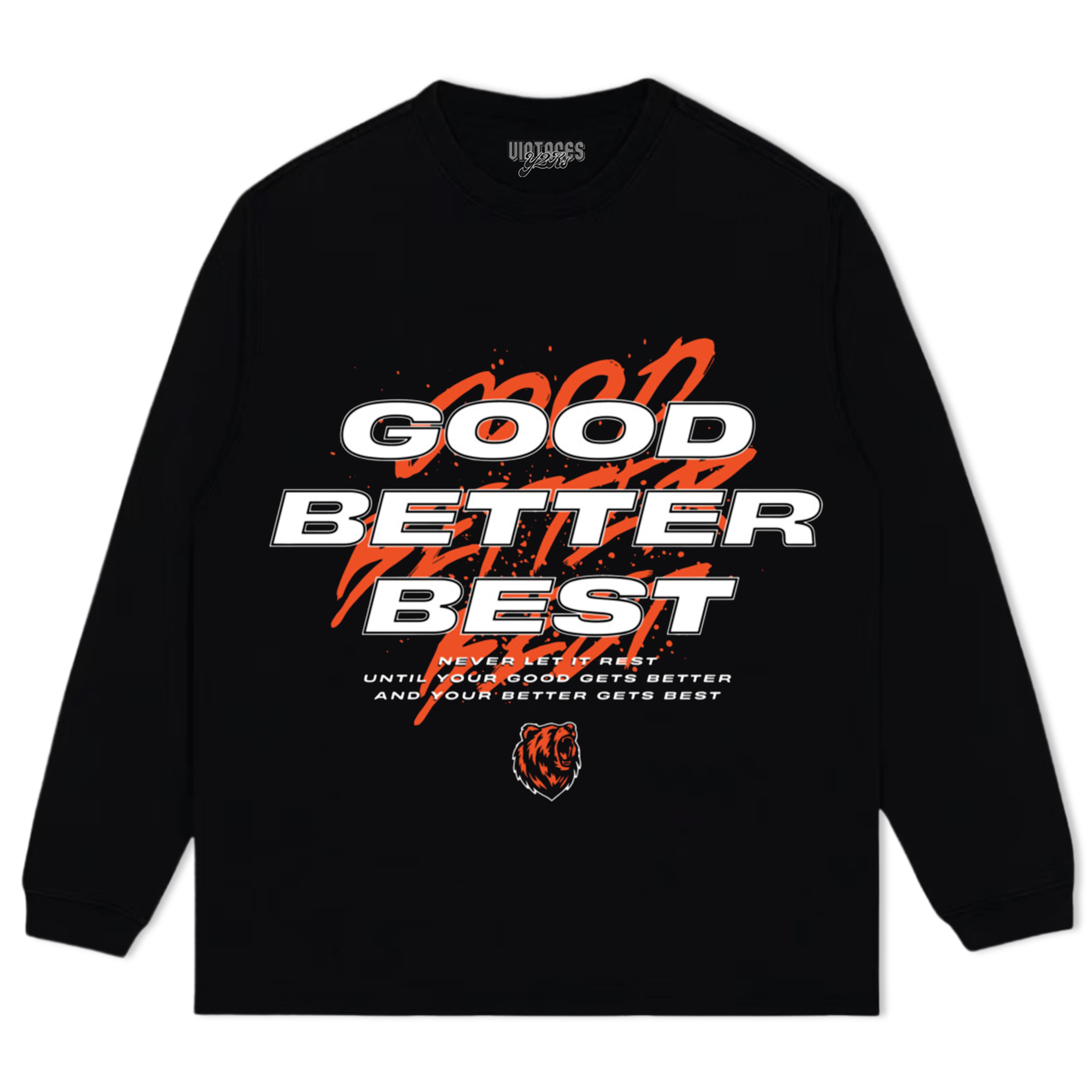 GOOD BETTER BEST FUNNY CHICAGO BEARS SPORTS LOVER TEE & LS & HOODIE
