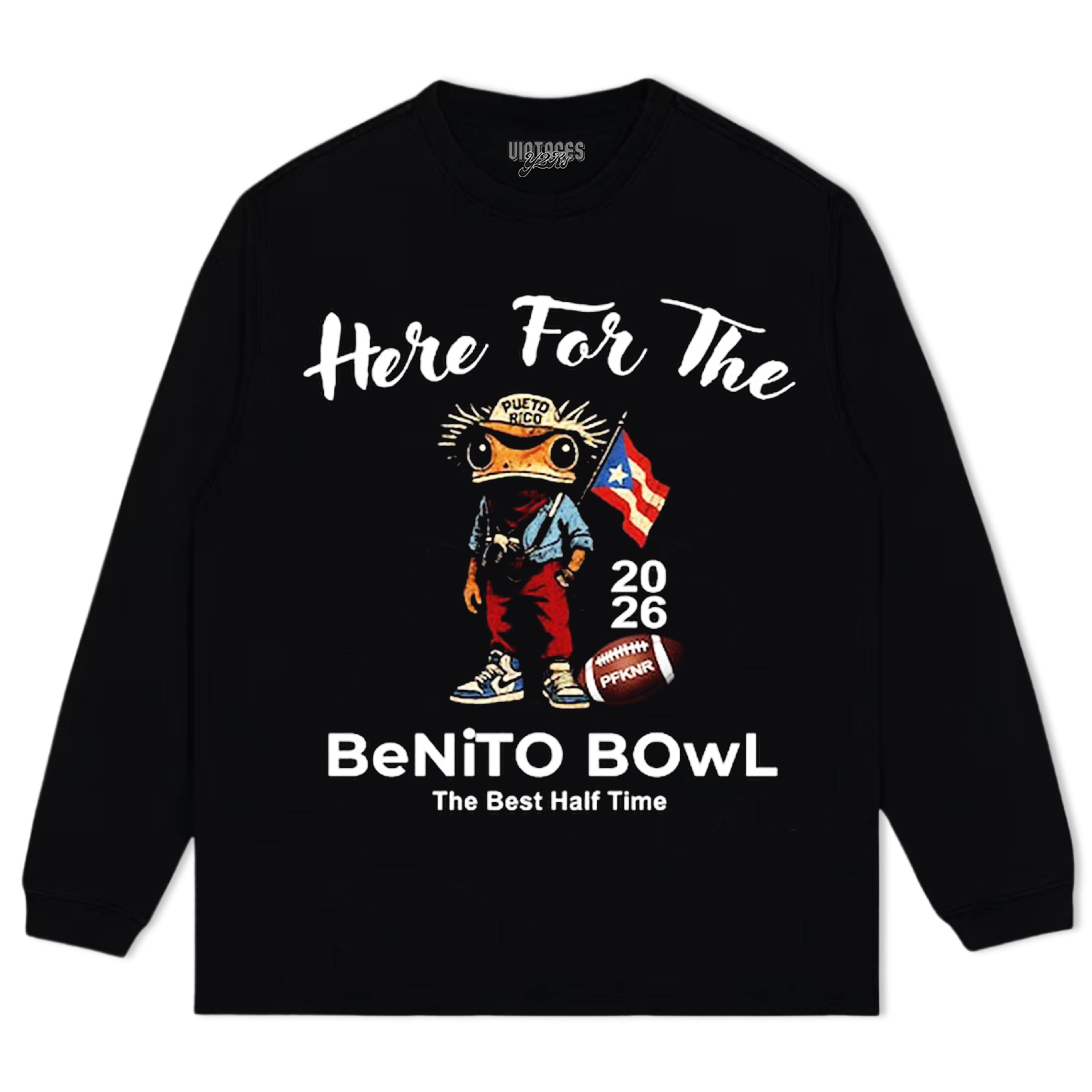 HERE FOR THE BENITO BOWL & BAD BUNNY SUPER BOWL TEE & LS & HOODIE