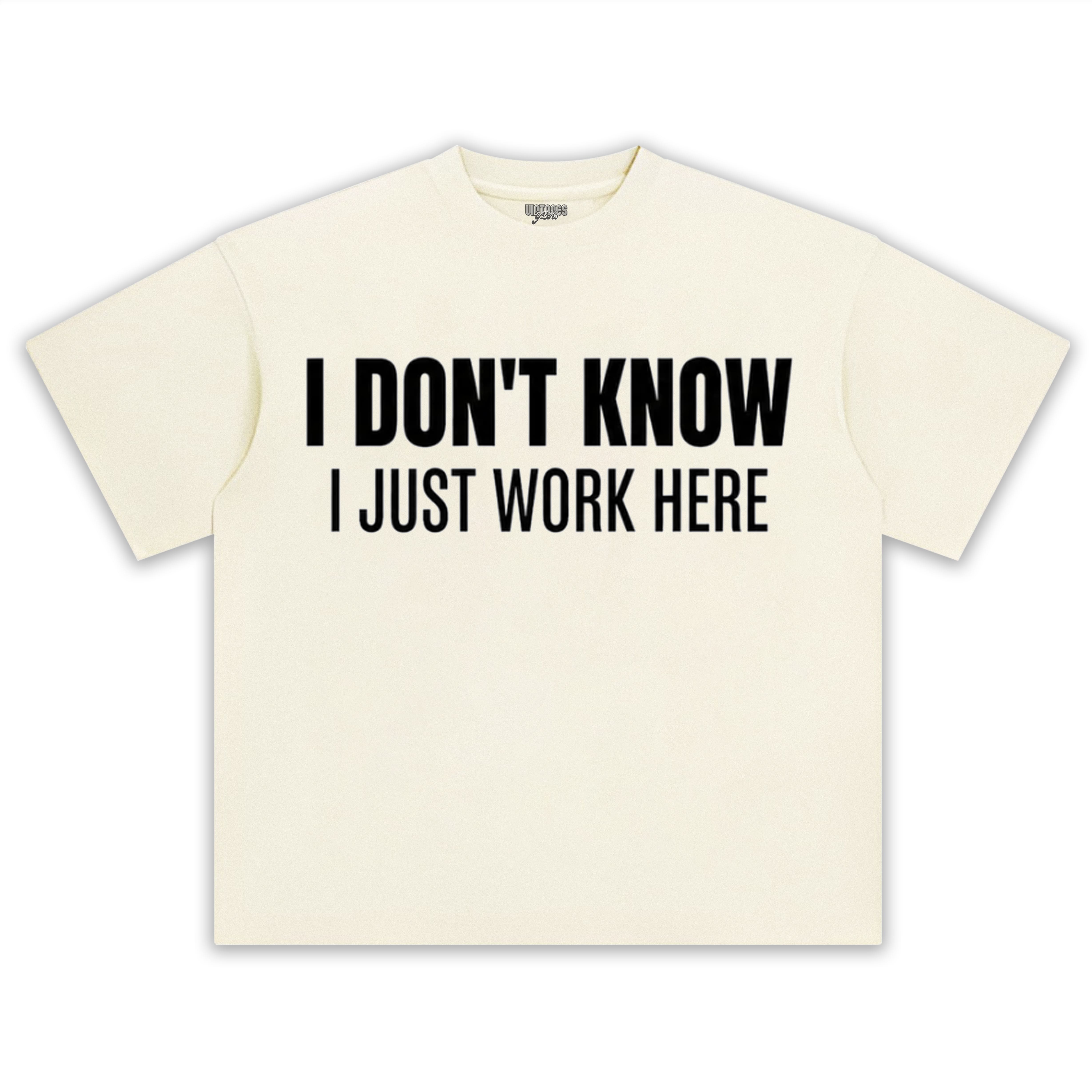 I JUST WORK HERE TANK TOP & TEE & LONG SLEEVE & LAYERED LS & HOODIE