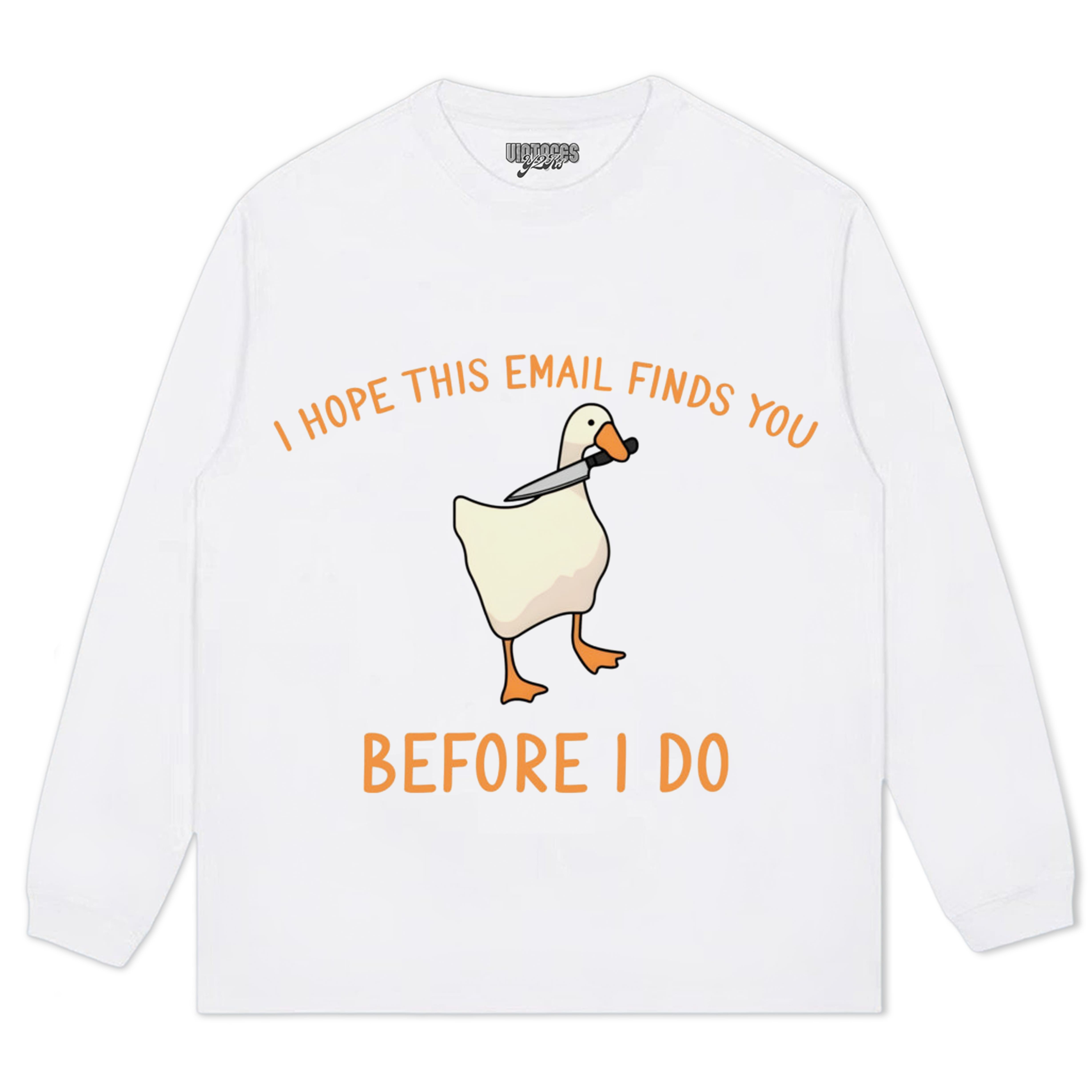 I HOPE THIS EMAIL FINDS YOU BEFORE I-DO TEE & LS & HOODIE