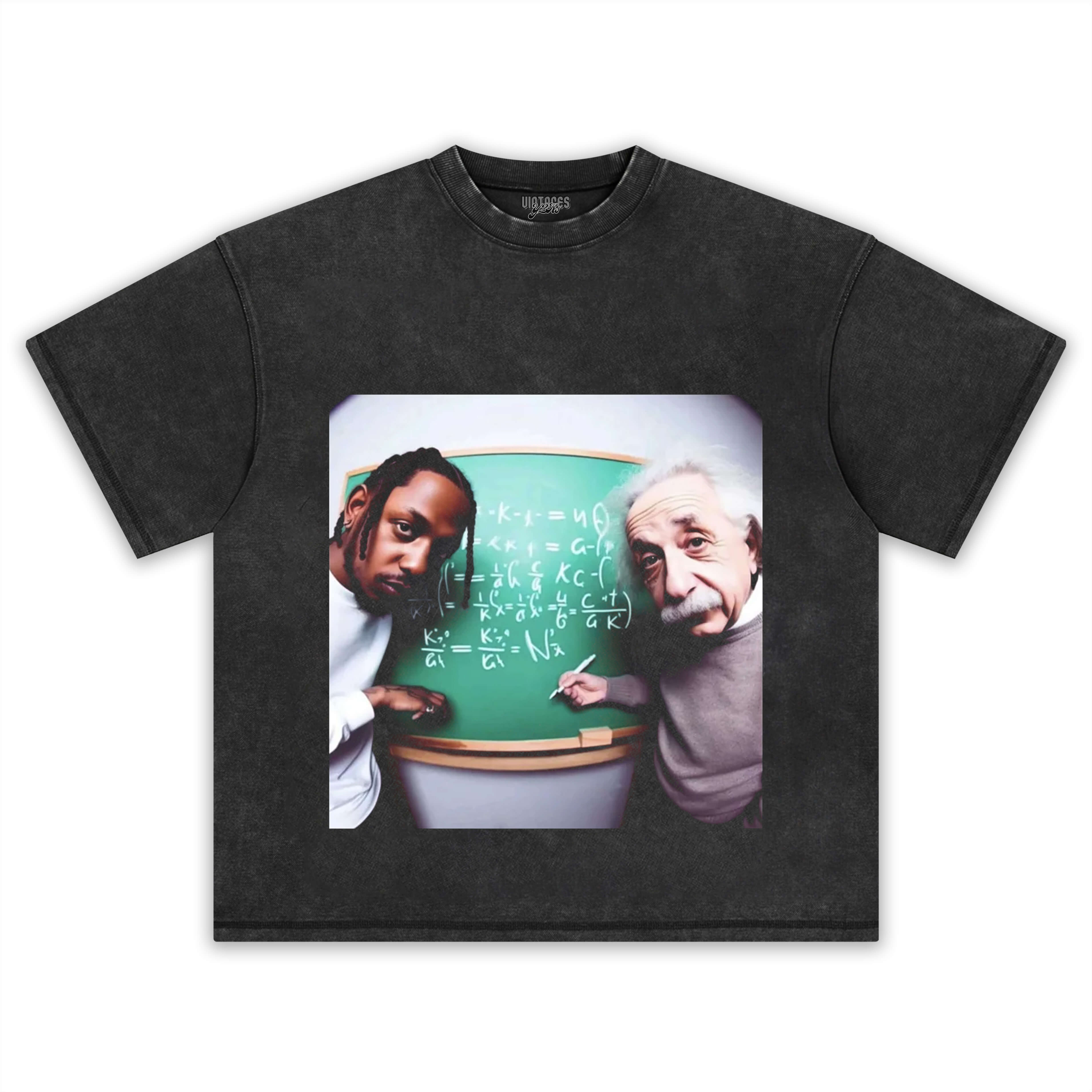 KENDRICK LAMAR & ALBERT EINSTEIN TEE