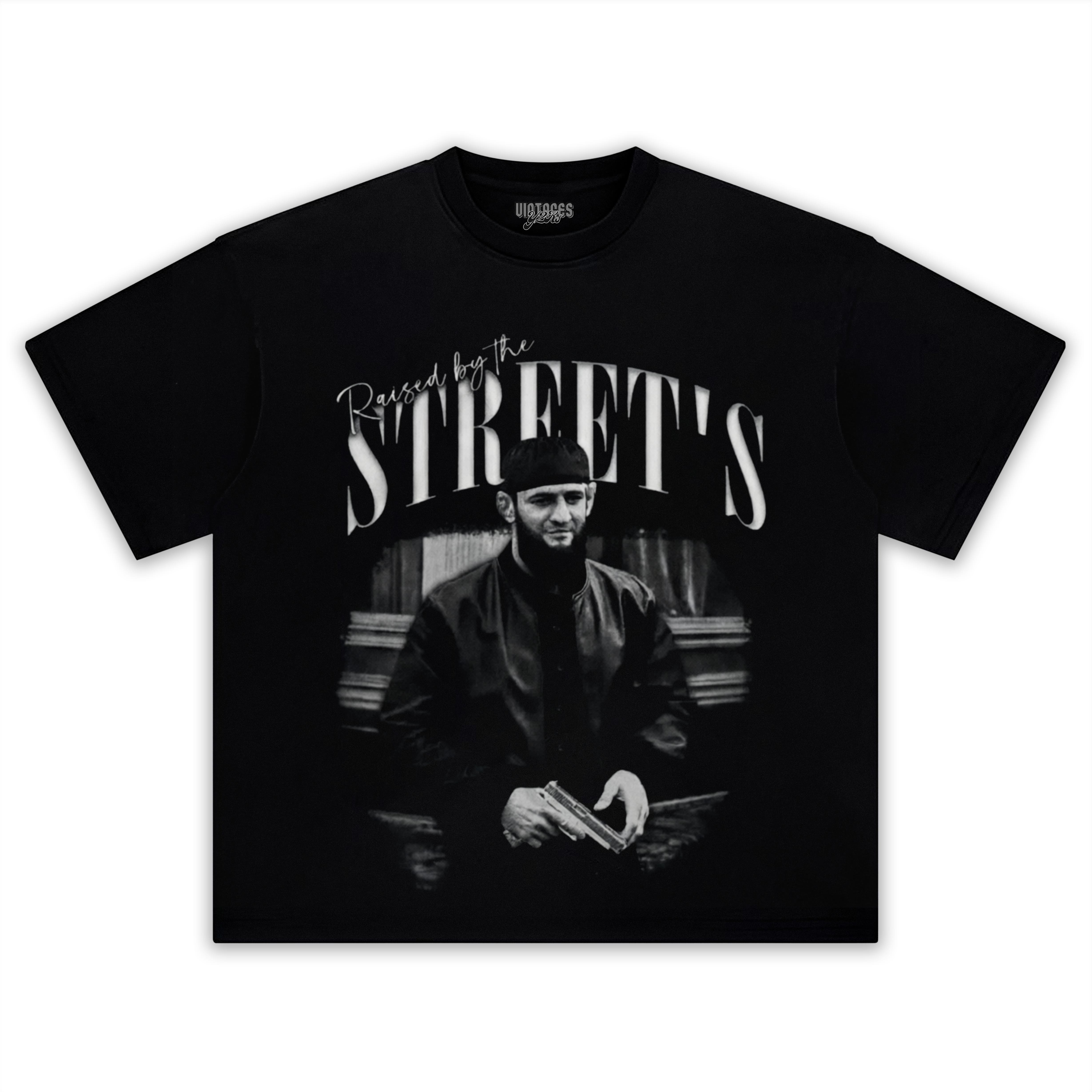 KHAMZAT CHIMAEV RAISED BY STREETS TANK TOP & TEE & LONG SLEEVE & LAYERED LS & HOODIE