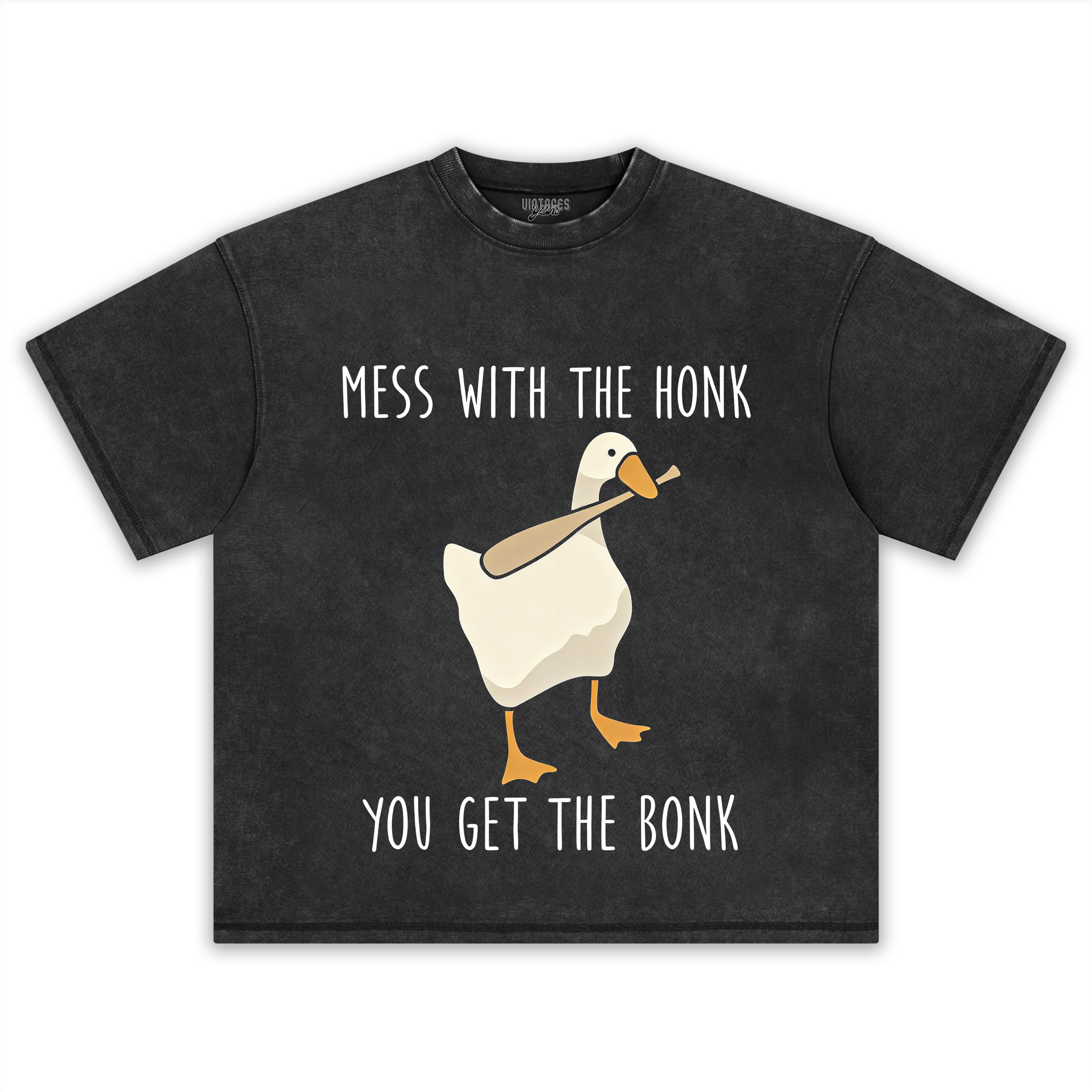 MESS WITH THE HONK YOU GET THE BONK GOOSE MEME TEE & LS & HOODIE