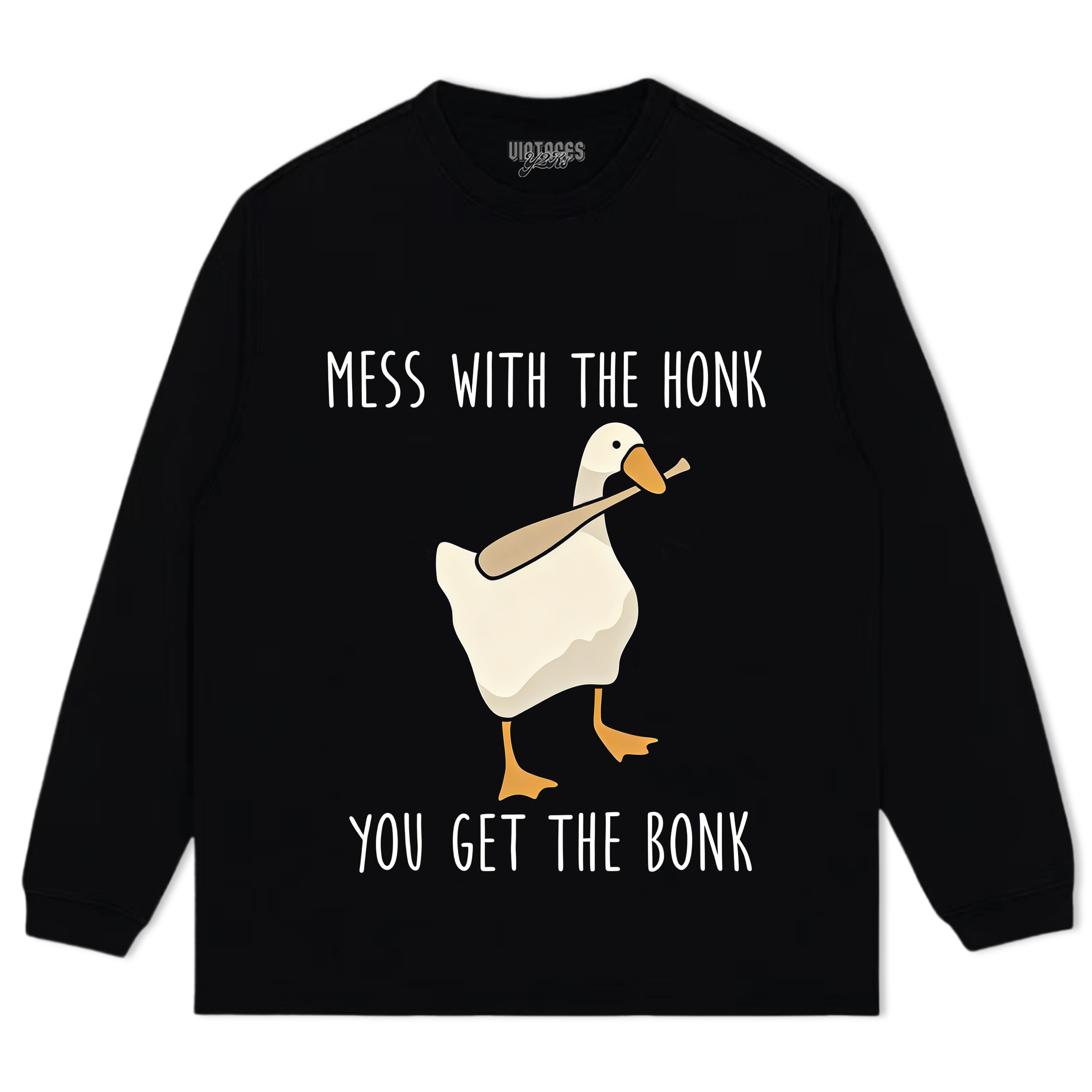 MESS WITH THE HONK YOU GET THE BONK GOOSE MEME TEE & LS & HOODIE