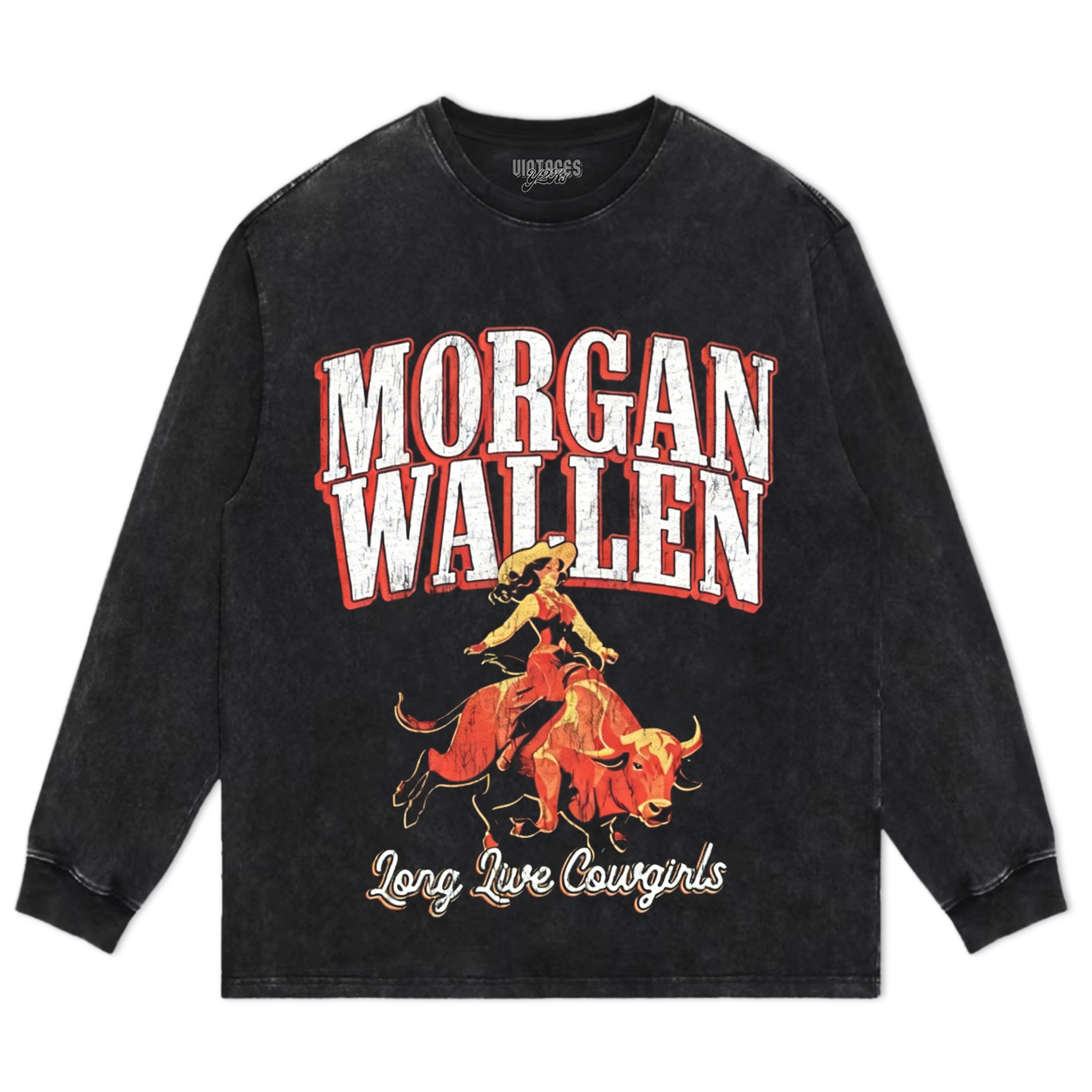 MORGAN WALLEN LIVE COWGIRLS MENS TANK TOP & TEE & LONG SLEEVE & LAYERED LS & HOODIE