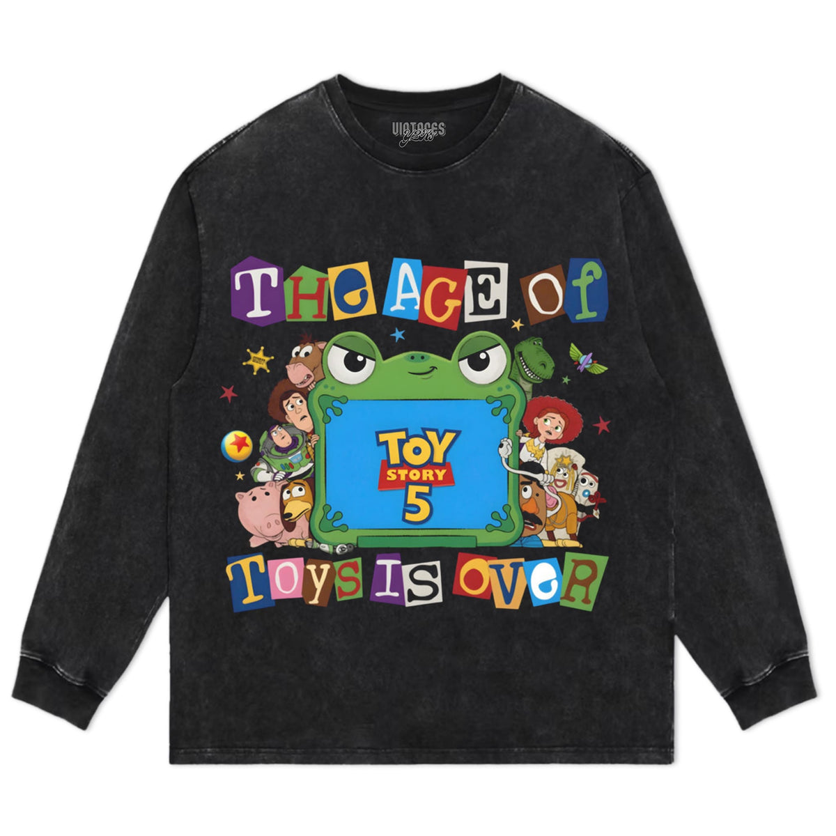 THE AGE OF TOYS IS OVER TOY STORY 5 TANK TOP & TEE & LONG SLEEVE & LAYERED LS & HOODIE