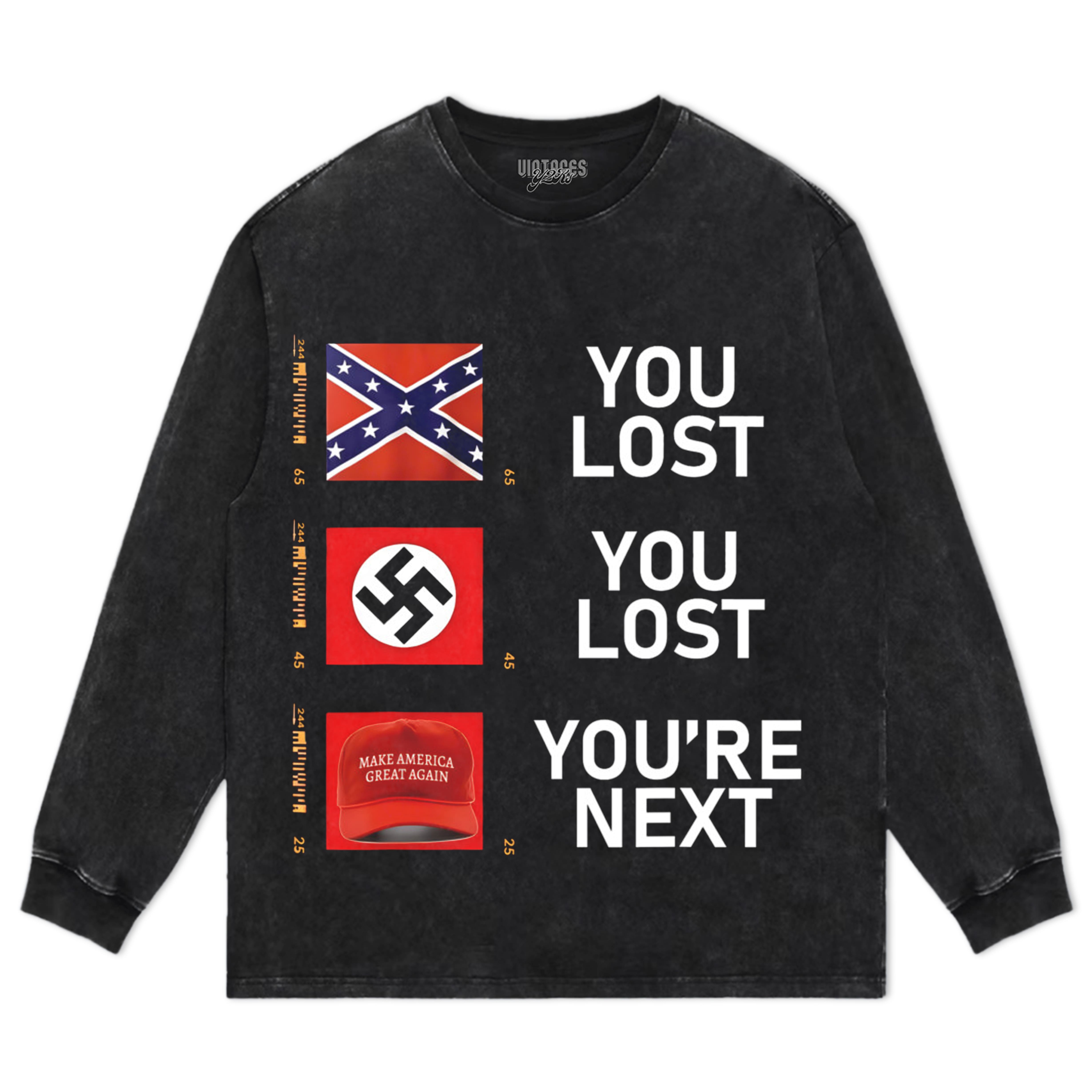 YOU LOST YOU LOST YOU'RE NEXT TEE & LS & HOODIE