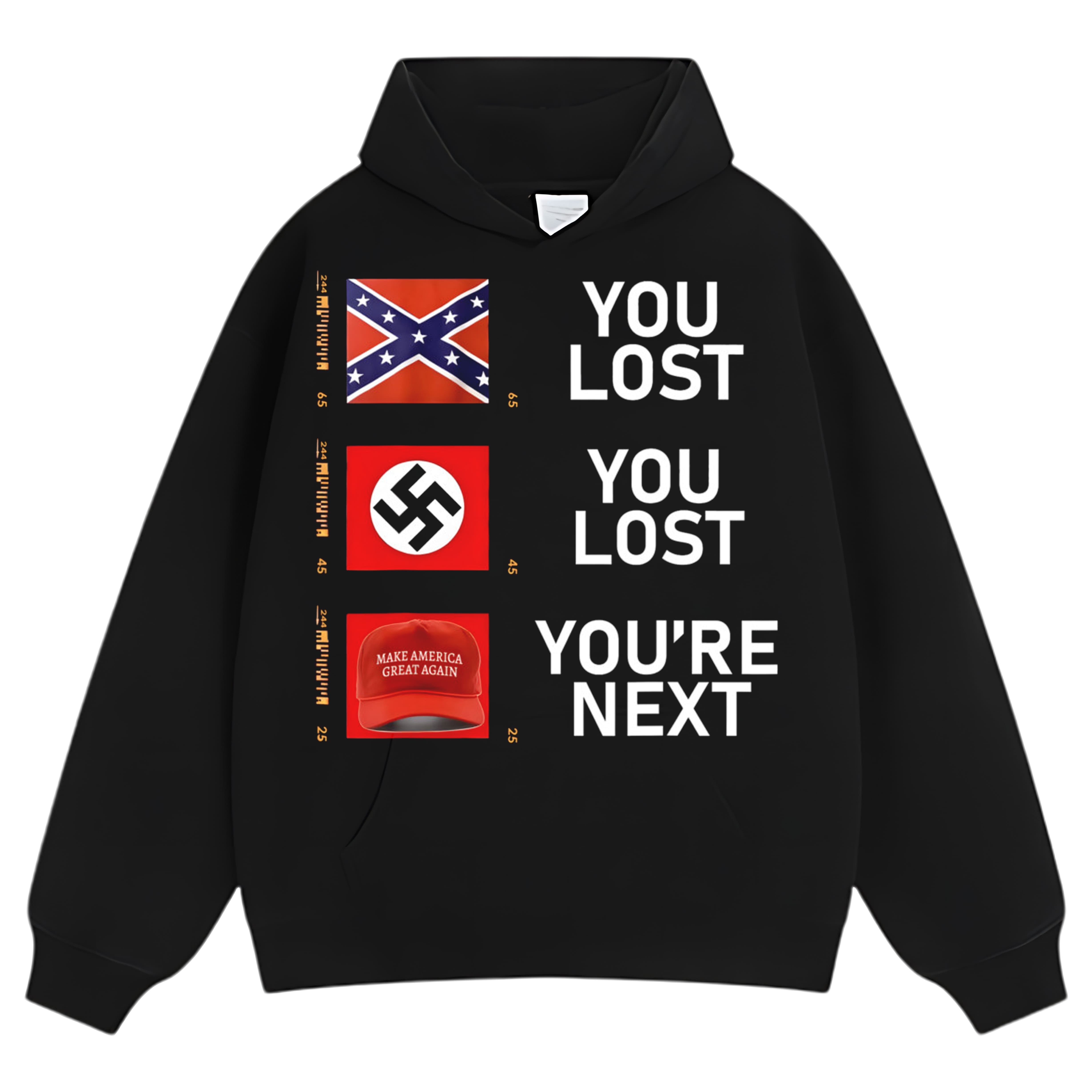 YOU LOST YOU LOST YOU'RE NEXT TEE & LS & HOODIE