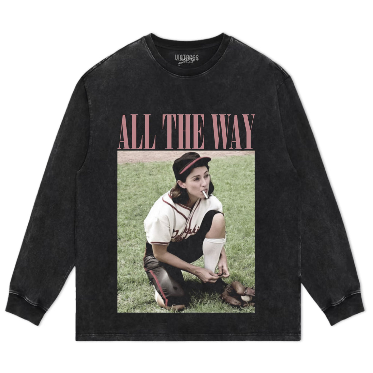 ALL THE WAY - A LEAGUE OF THEIR OWN - MADONNA TANK TOP & TEE & LONG SLEEVE & LAYERED LS & HOODIE