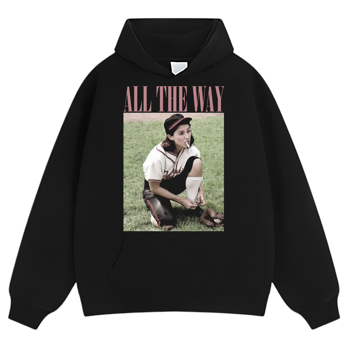 ALL THE WAY - A LEAGUE OF THEIR OWN - MADONNA TANK TOP & TEE & LONG SLEEVE & LAYERED LS & HOODIE
