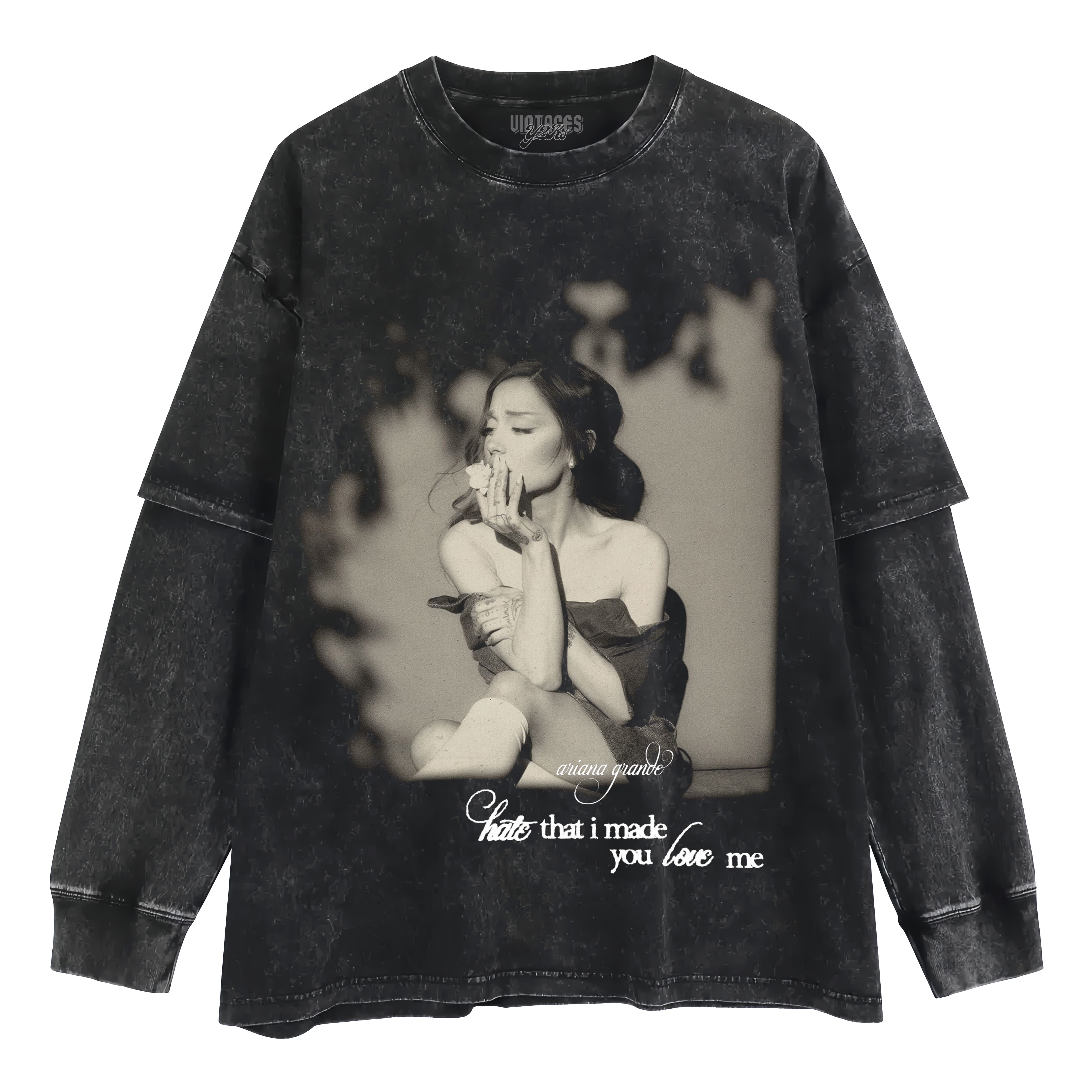ARIANA GRANDE - HATE THAT I MADE YOU LOVE ME V3 TANK TOP & TEE & LONG SLEEVE & LAYERED LS & HOODIE