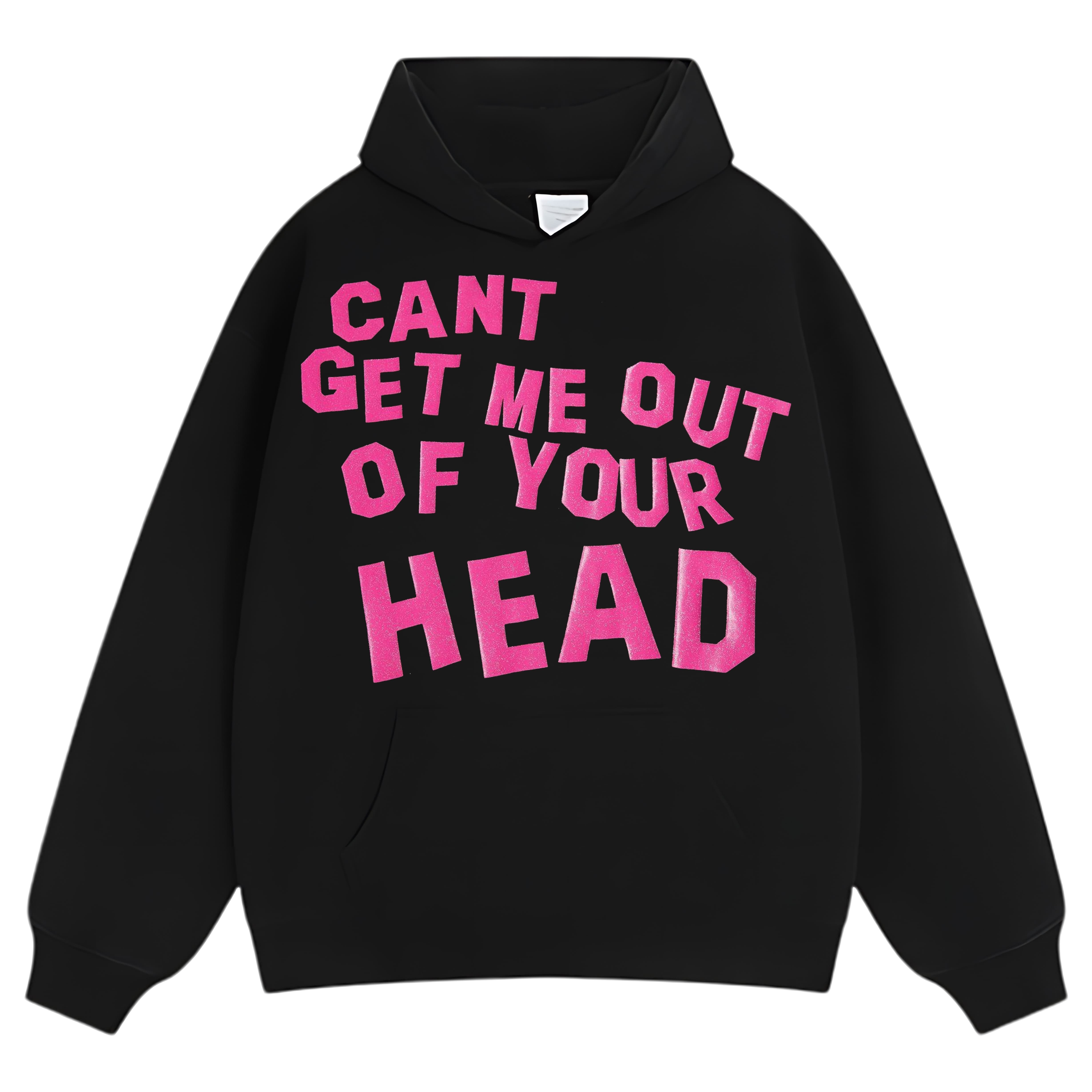 CANT GET ME OUT OF YOUR HEAD TEE & LS & HOODIE