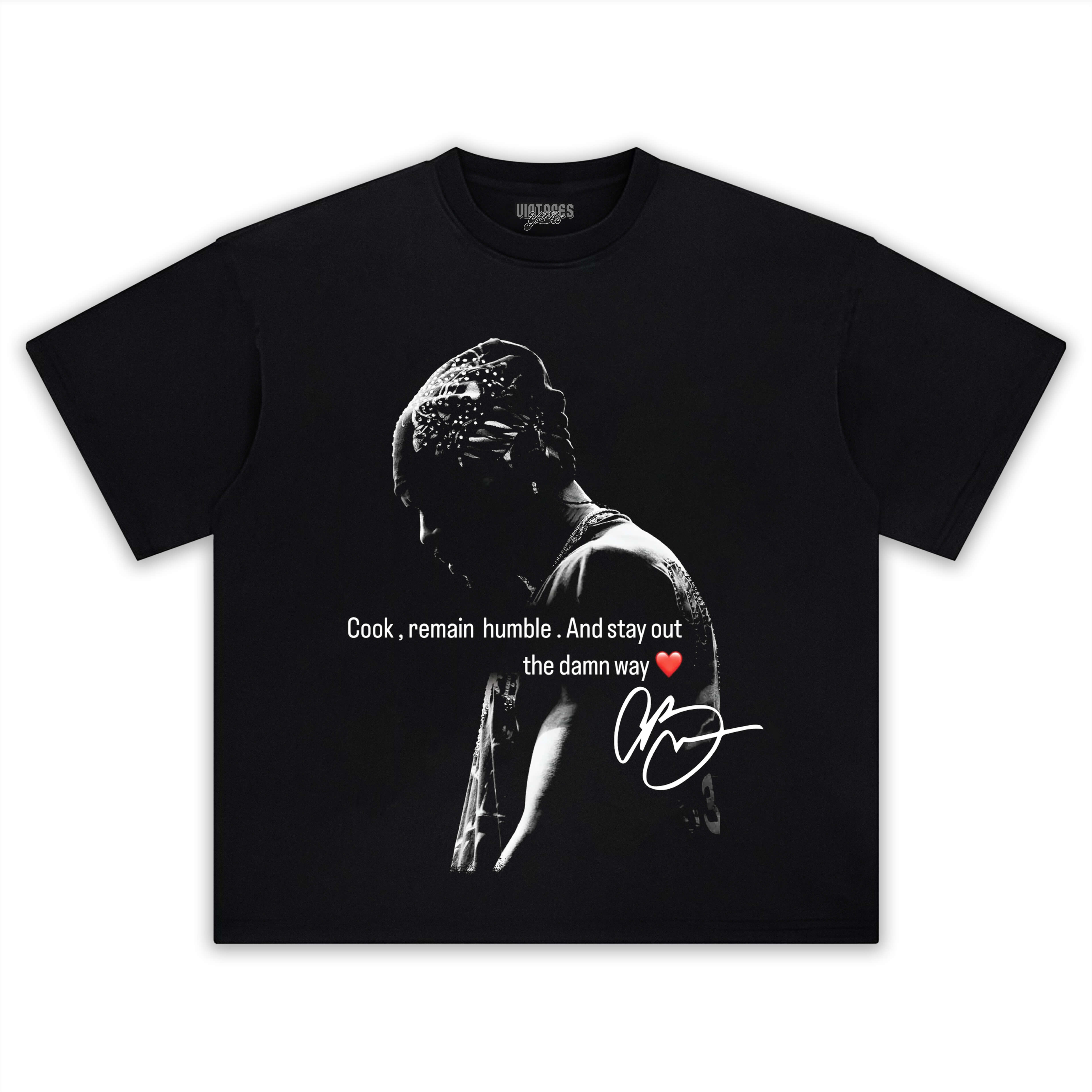 CHRIS BROWN COOK & REMAIN HUMBLE TEE
