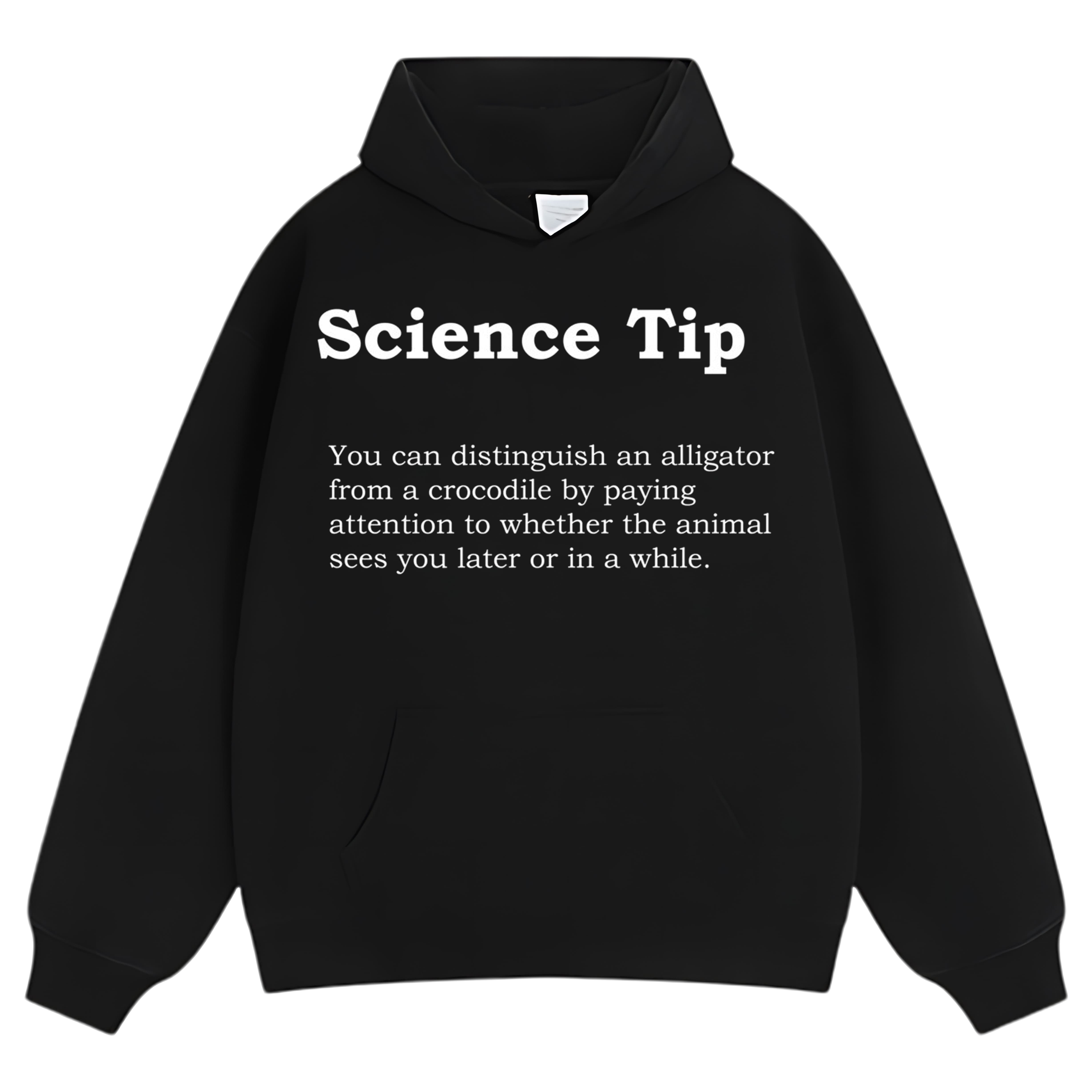 CROCODILE ALLIGATOR FUNNY SCIENCE TIP TEE & LS & HOODIE