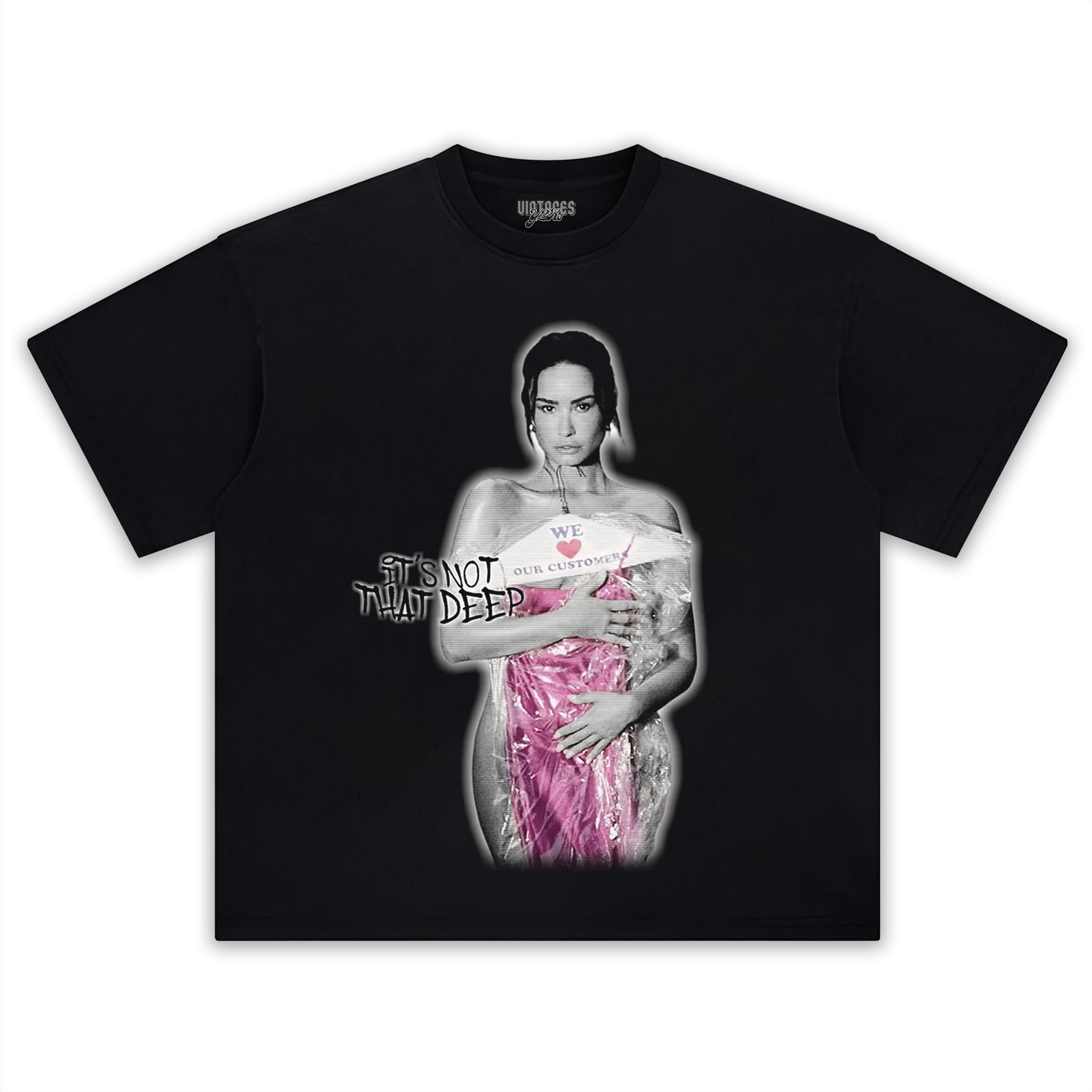 DEMI LOVATO & IT'S NOT THAT DEEP TEE