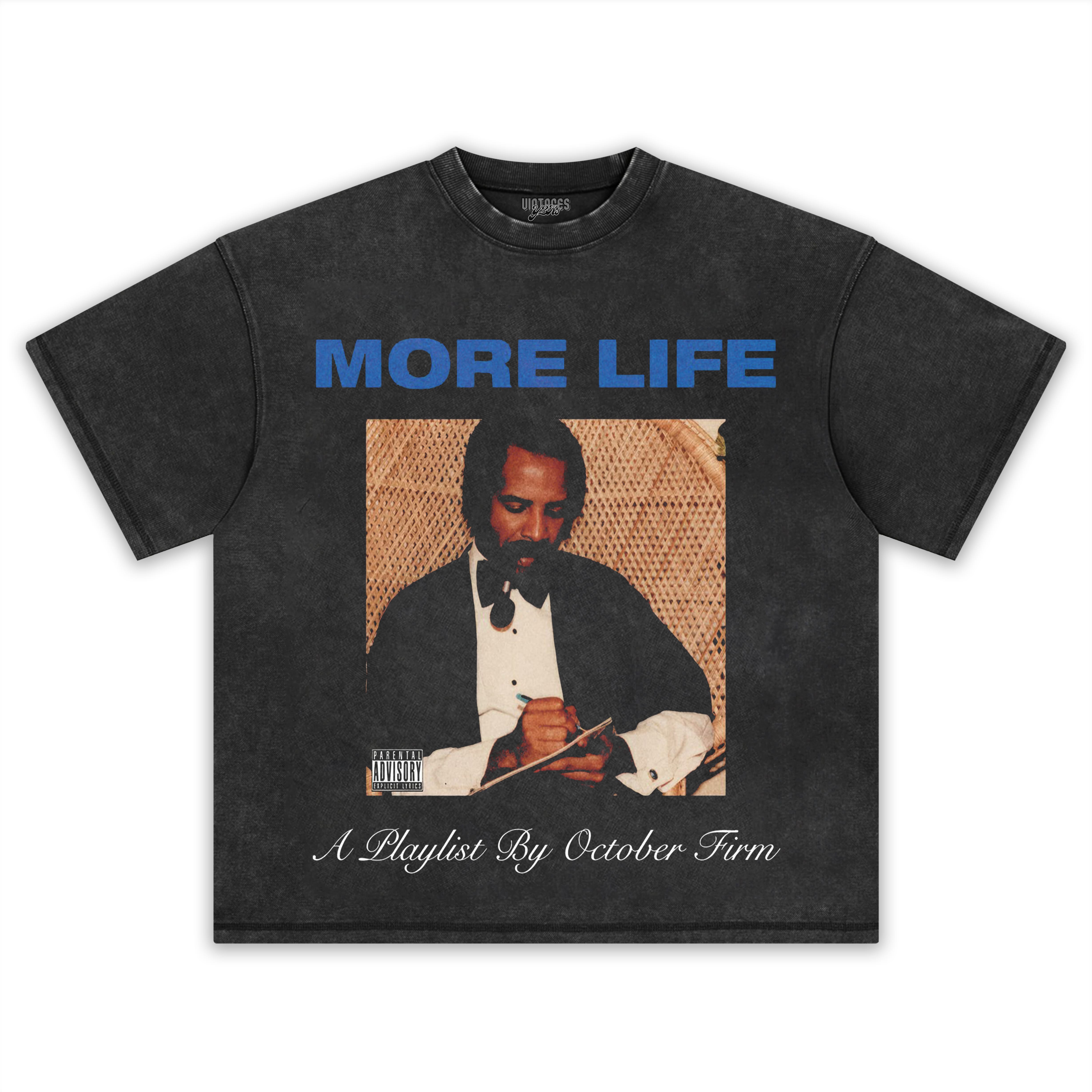 DRAKE - MORE LIFE TANK TOP & TEE & LONG SLEEVE & LAYERED LS & HOODIE