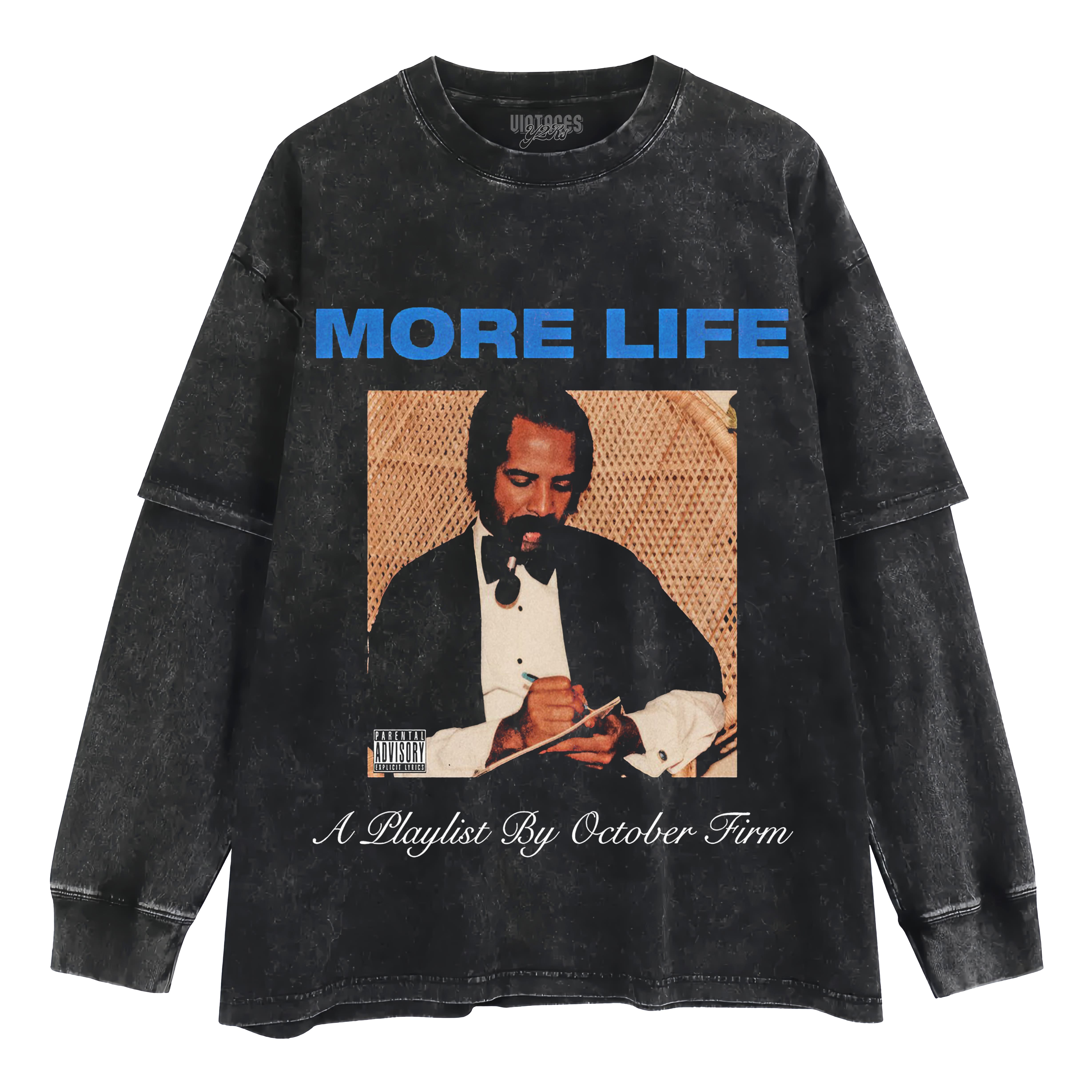 DRAKE - MORE LIFE TANK TOP & TEE & LONG SLEEVE & LAYERED LS & HOODIE
