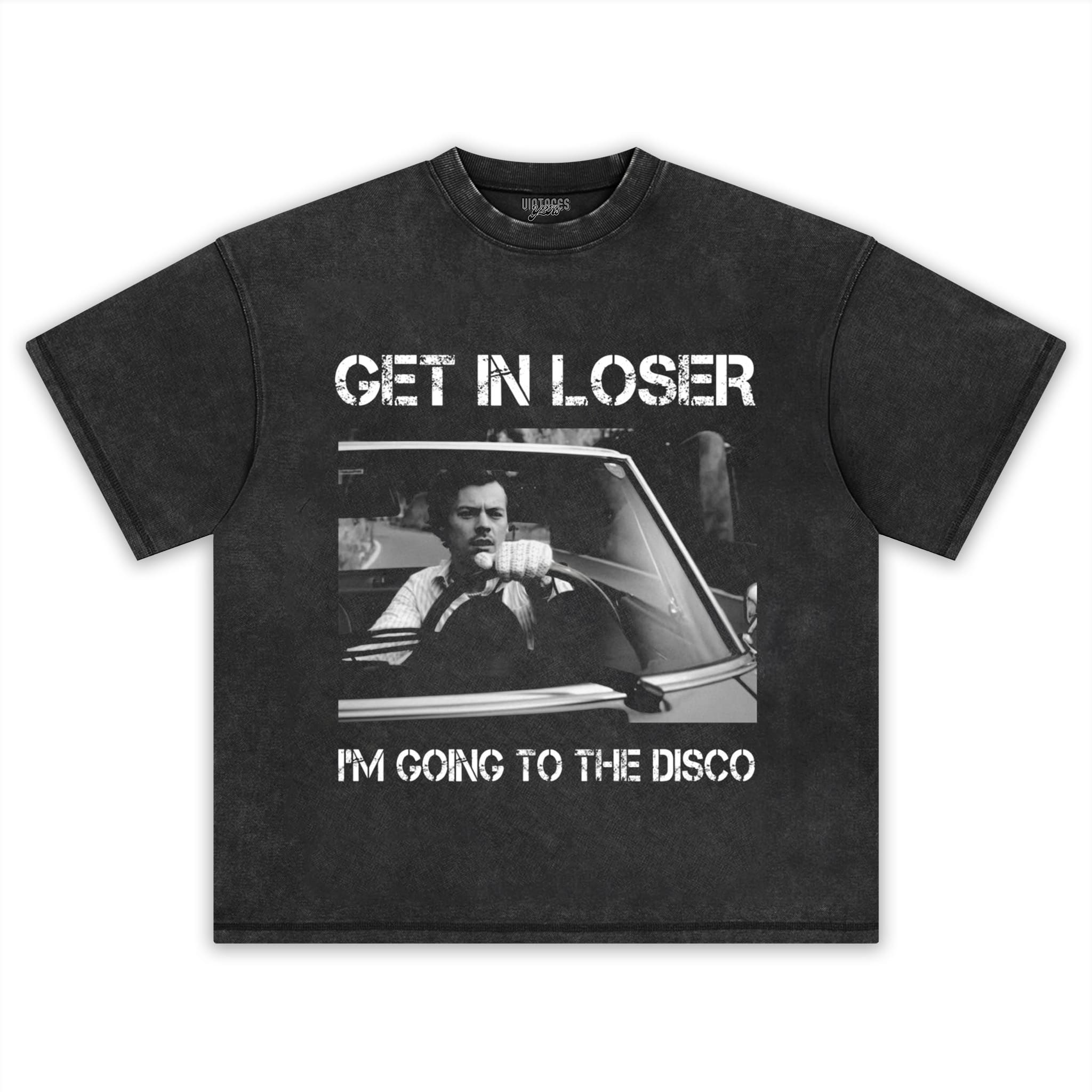 HARRY- STYLES GET IN LOSER I'M GOING TO THE DISCO TANK TOP & TEE & LONG SLEEVE & LAYERED LS & HOODIE