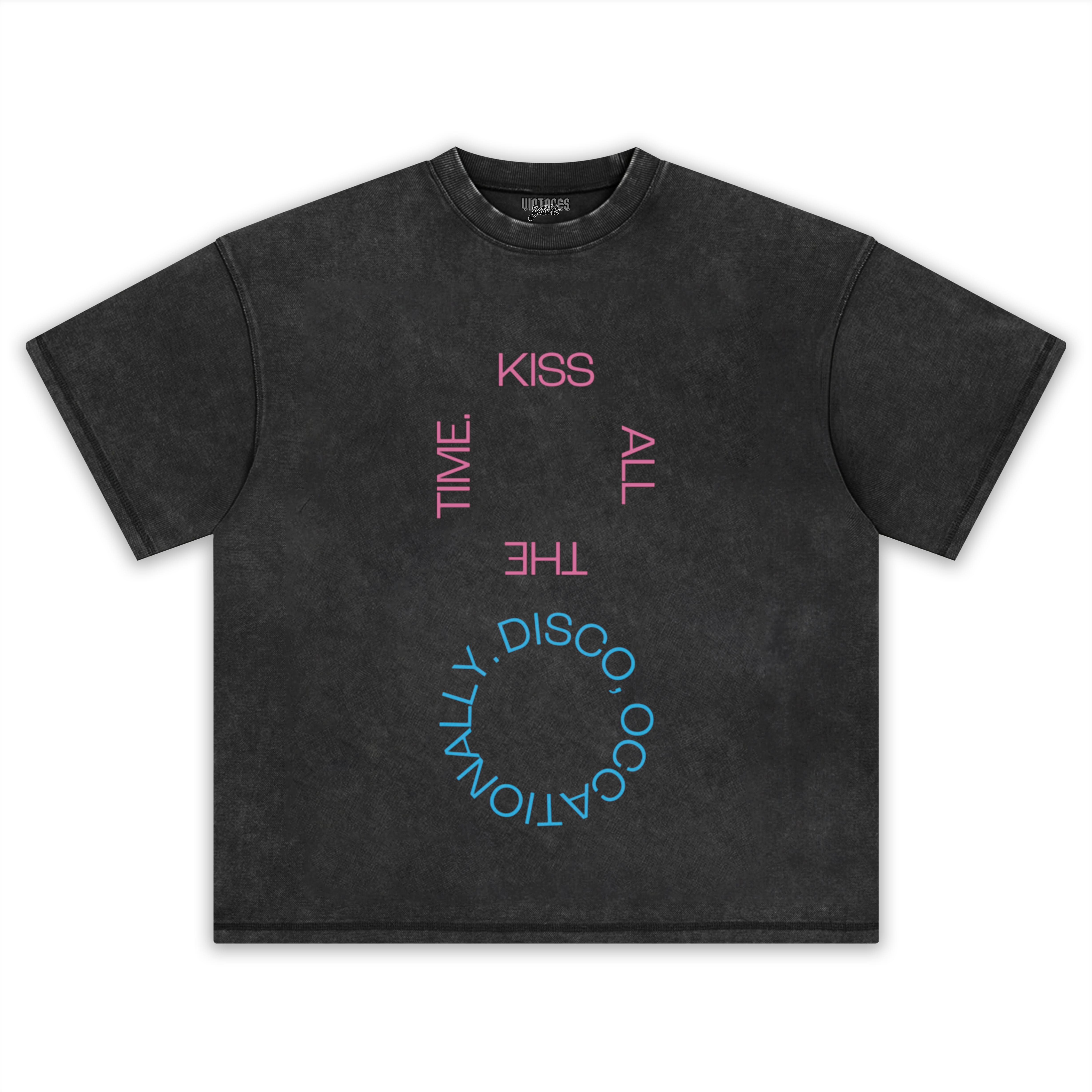 HARRY STYLES INSPIRED KISS ALL THE TIME. DISCO, OCCASIONALLY TEE & LS & HOODIE