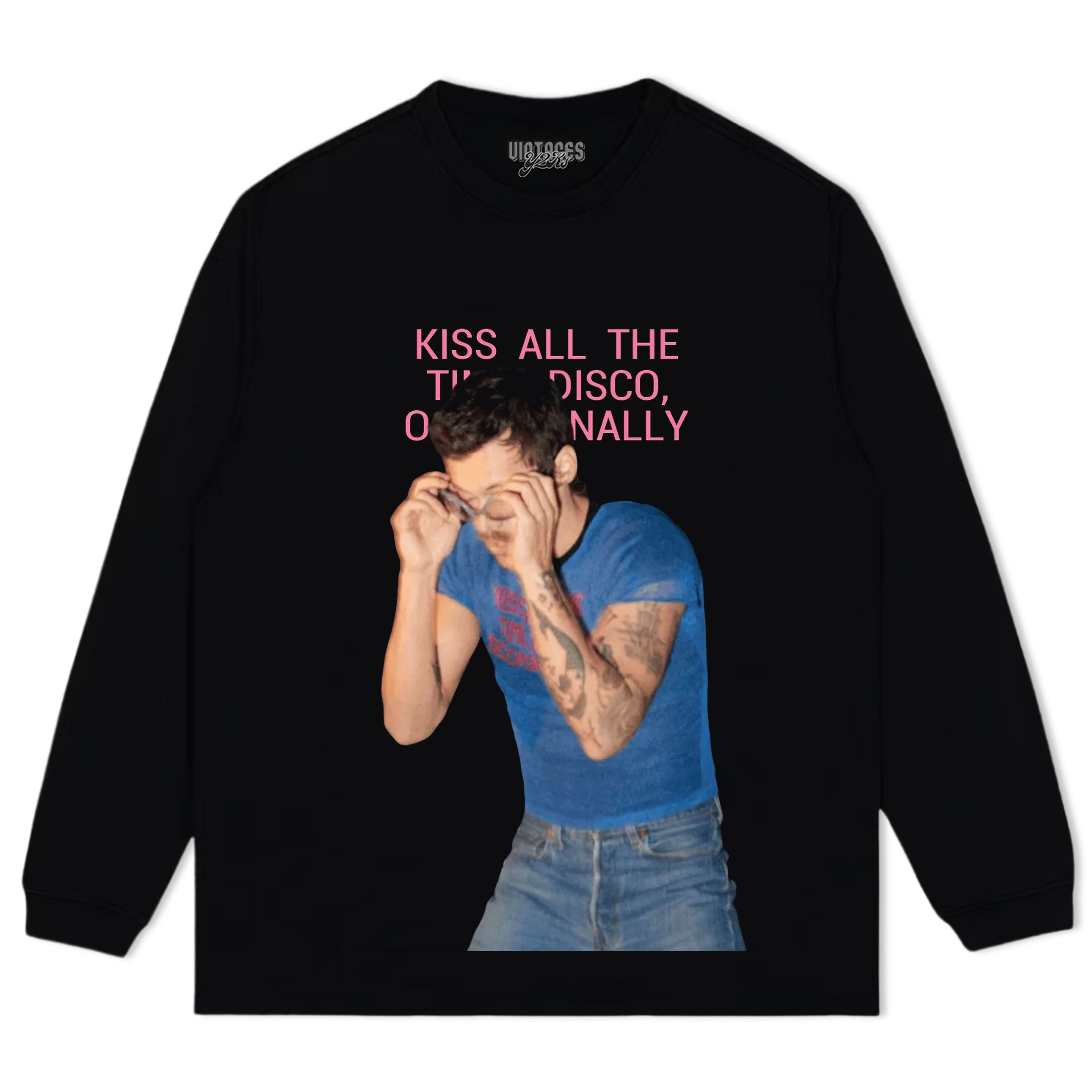 HARRY STYLES & KISS ALL THE TIME. DISCO, OCCASIONALLY V3 TEE & LS & HOODIE