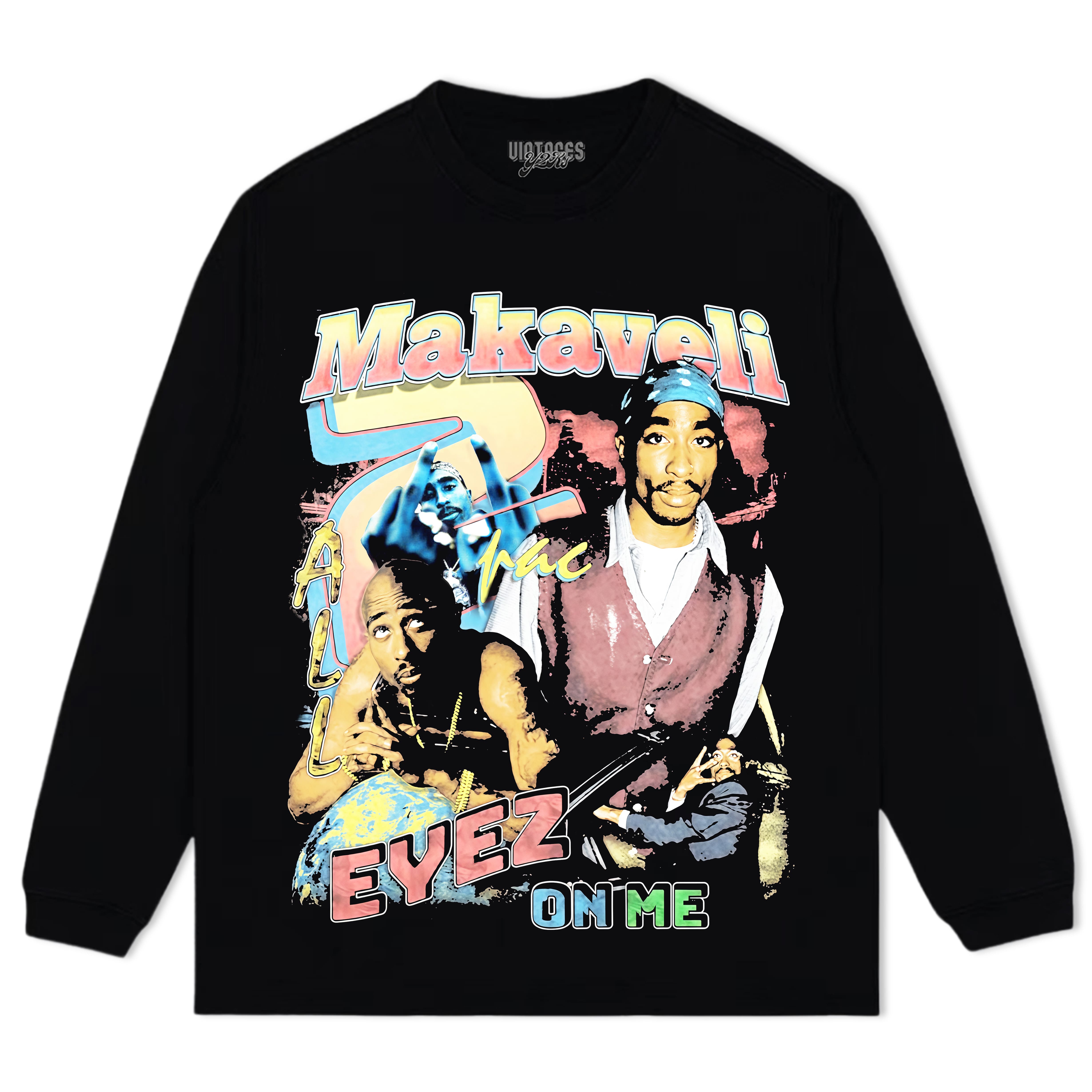 TUPAC SHAKUR & MAKAVELI EYEZ ON ME TEE & LS & HOODIE