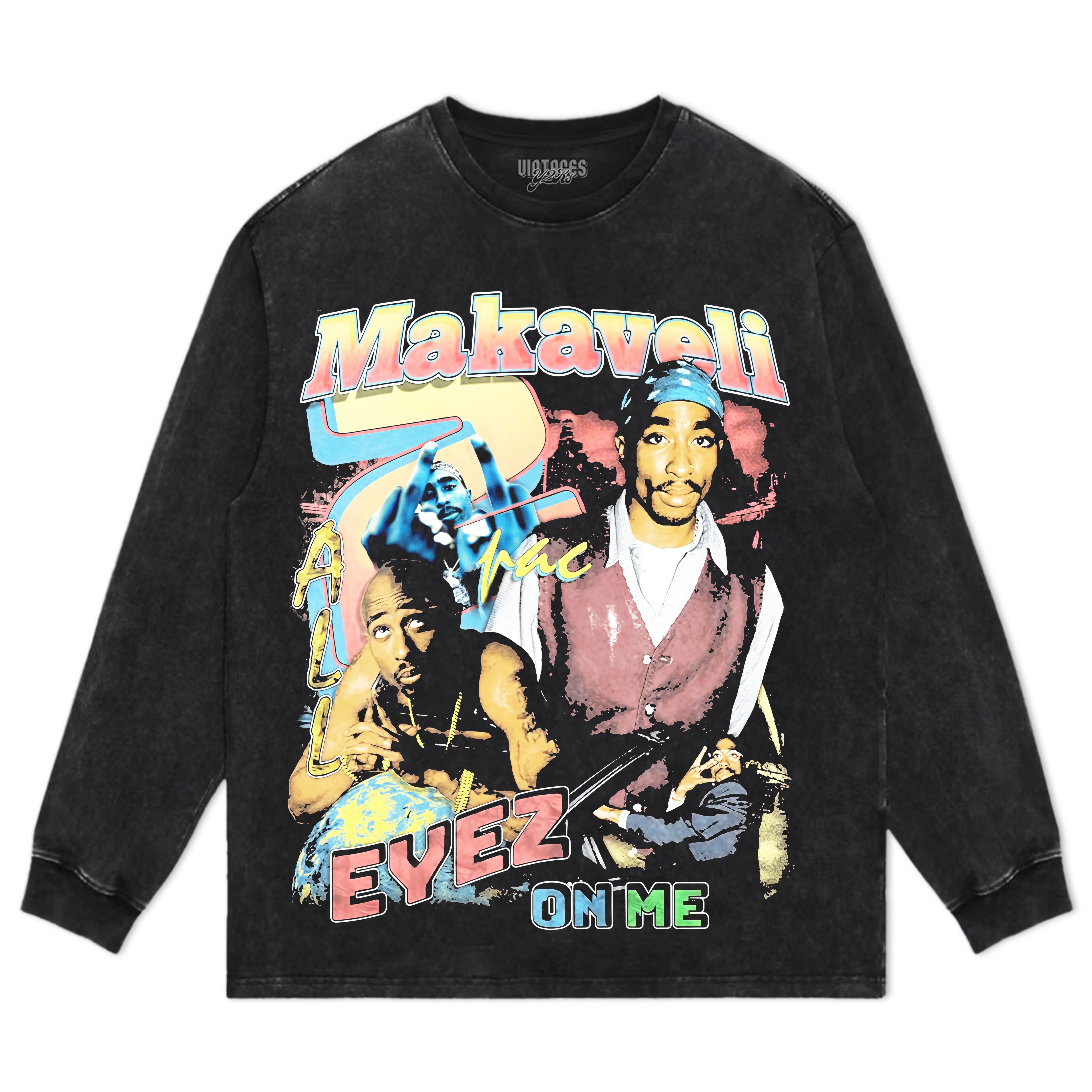 TUPAC SHAKUR & MAKAVELI EYEZ ON ME TEE & LS & HOODIE