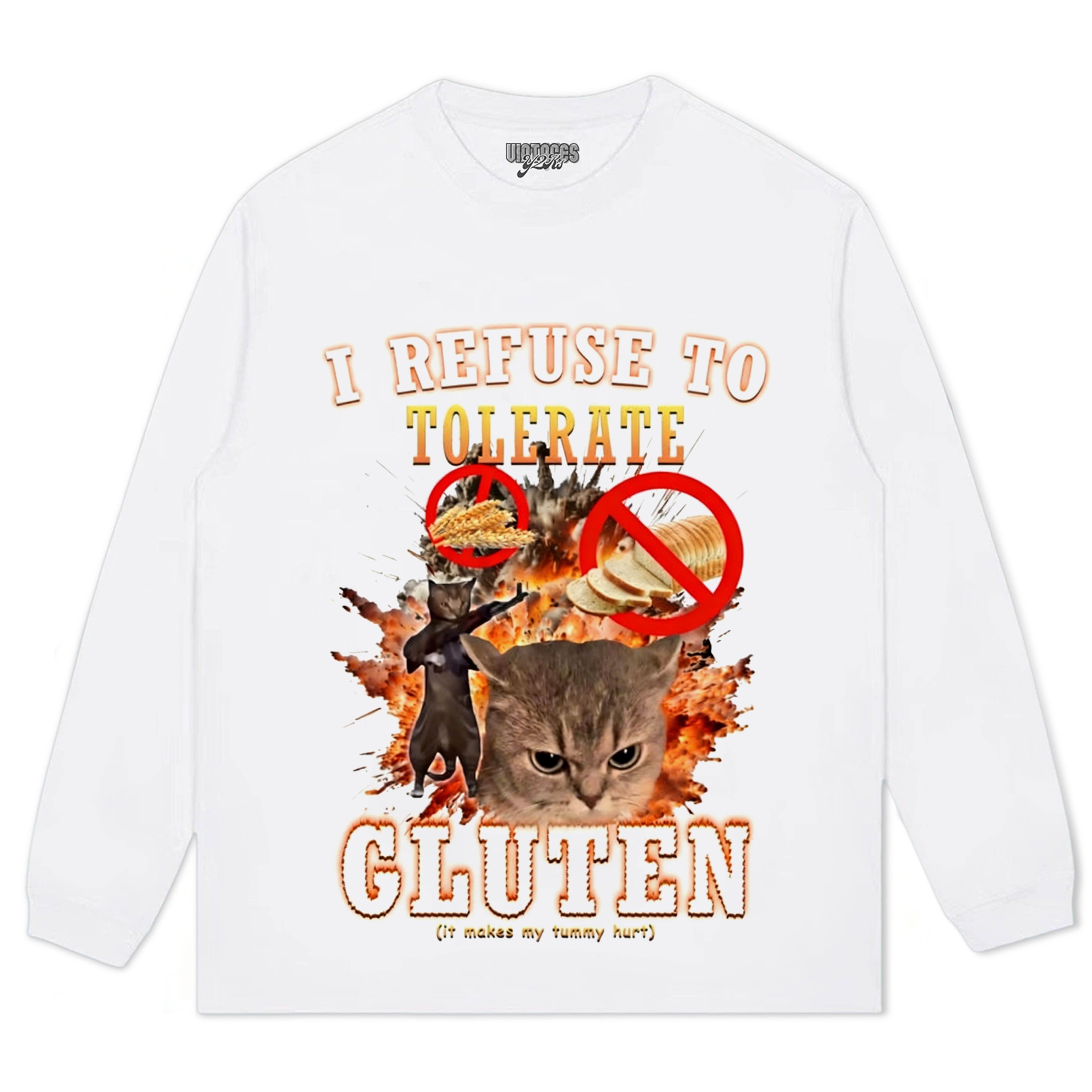 I REFUSE TO TOLERATE GLUTEN FUNNY CAT MEME TEE & LS & HOODIE