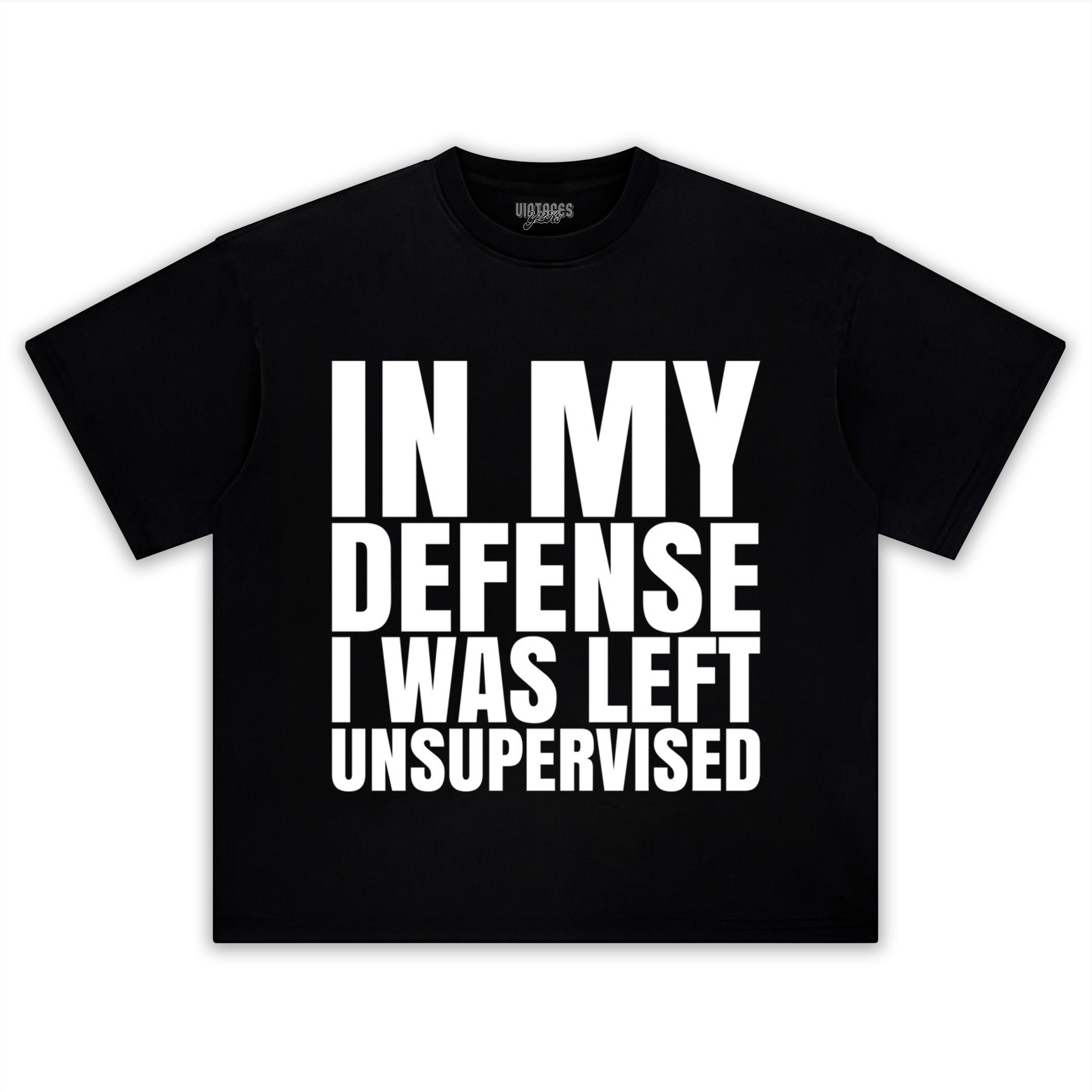 I WAS LEFT UNSUPERVISED TEE & LS & HOODIE