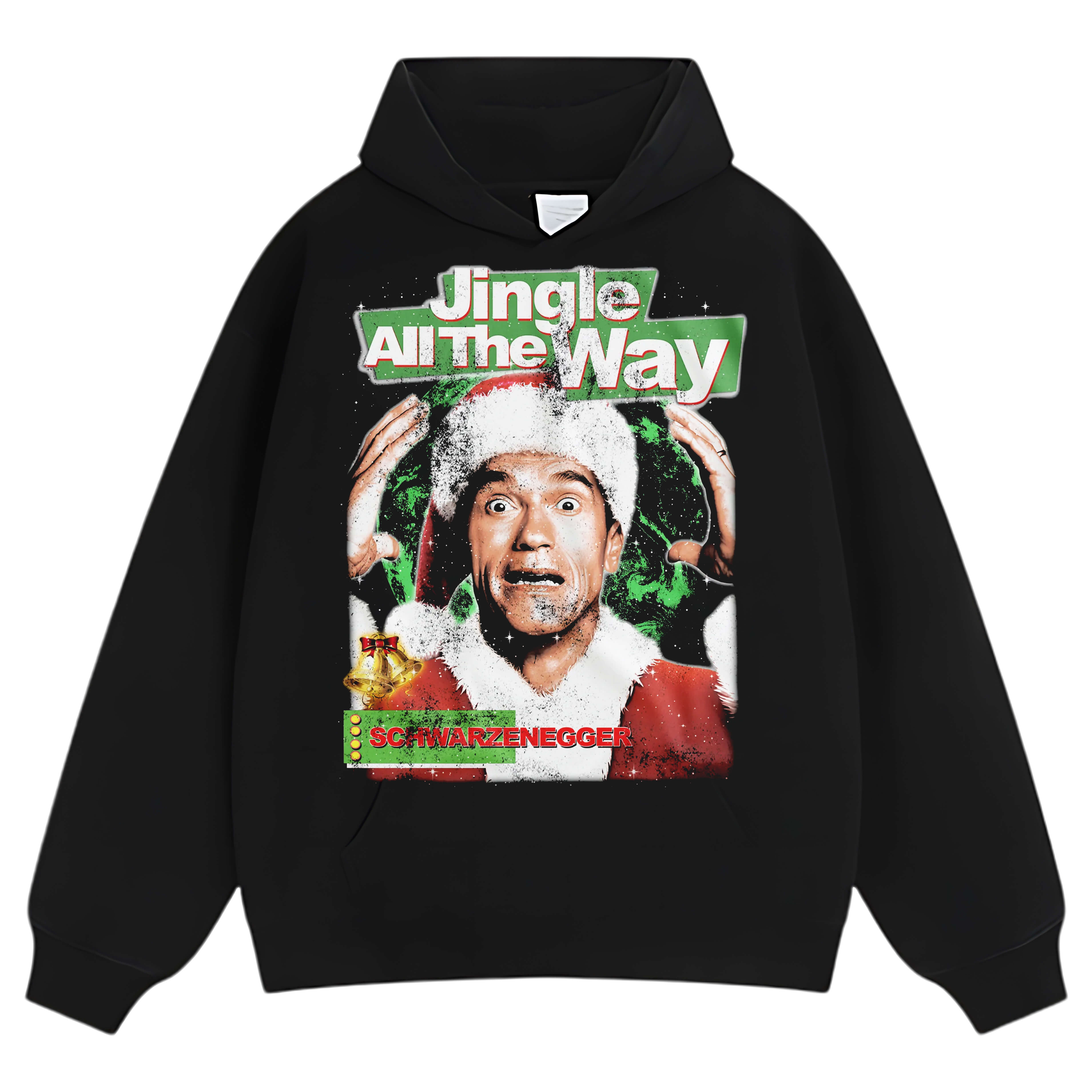 JINGLE ALL THE WAY TEE & LS & HOODIE