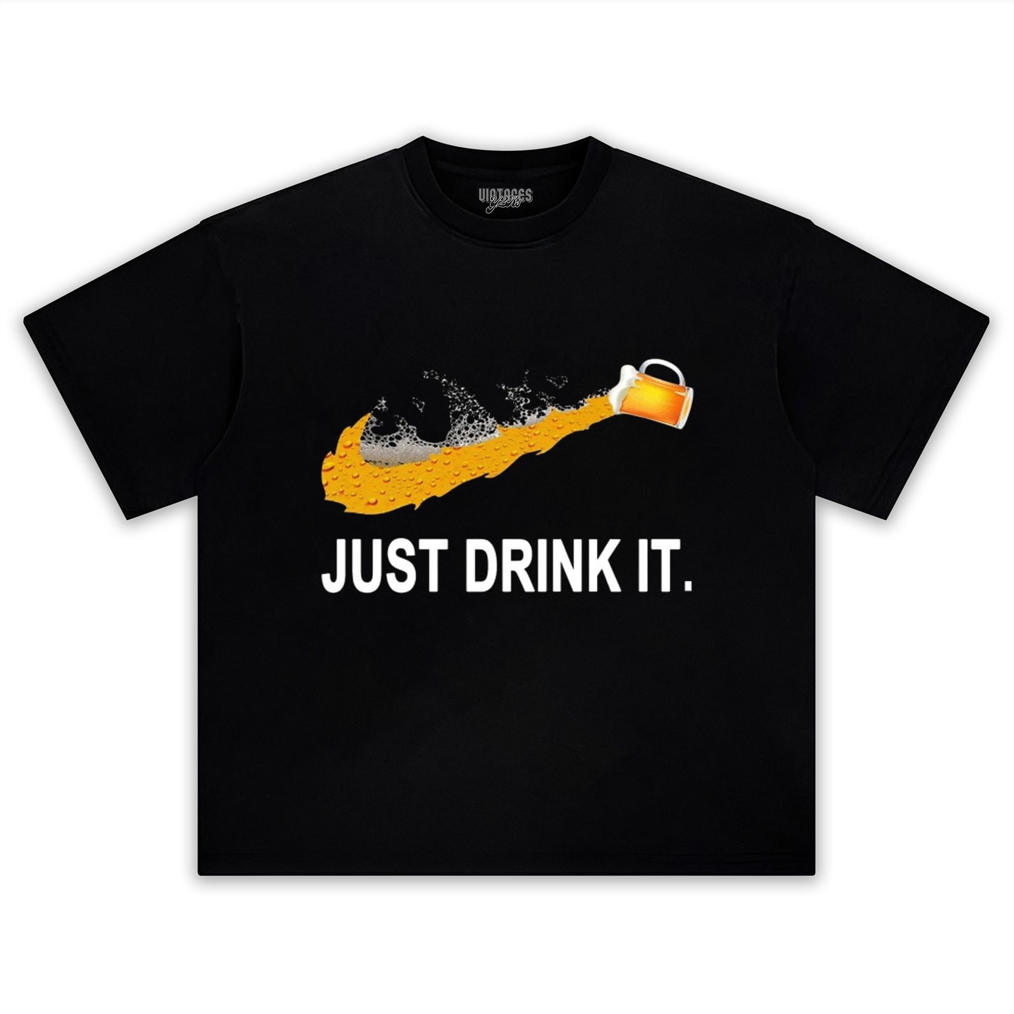 JUST DRINK IT. TANK TOP & TEE & LONG SLEEVE & LAYERED LS & HOODIE