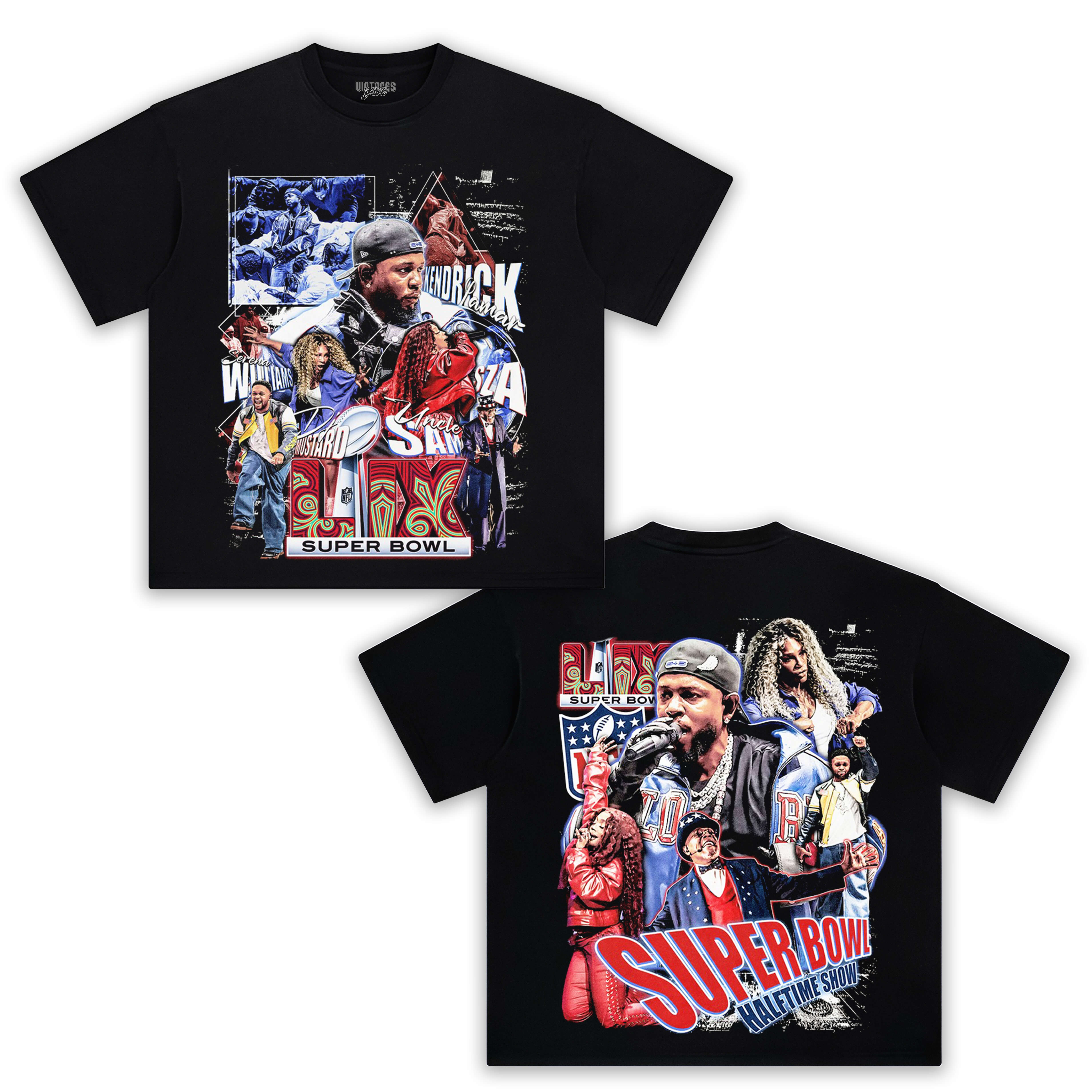 KENDRICK LAMAR & SUPER BOWL  TEE & LS & HOODIE