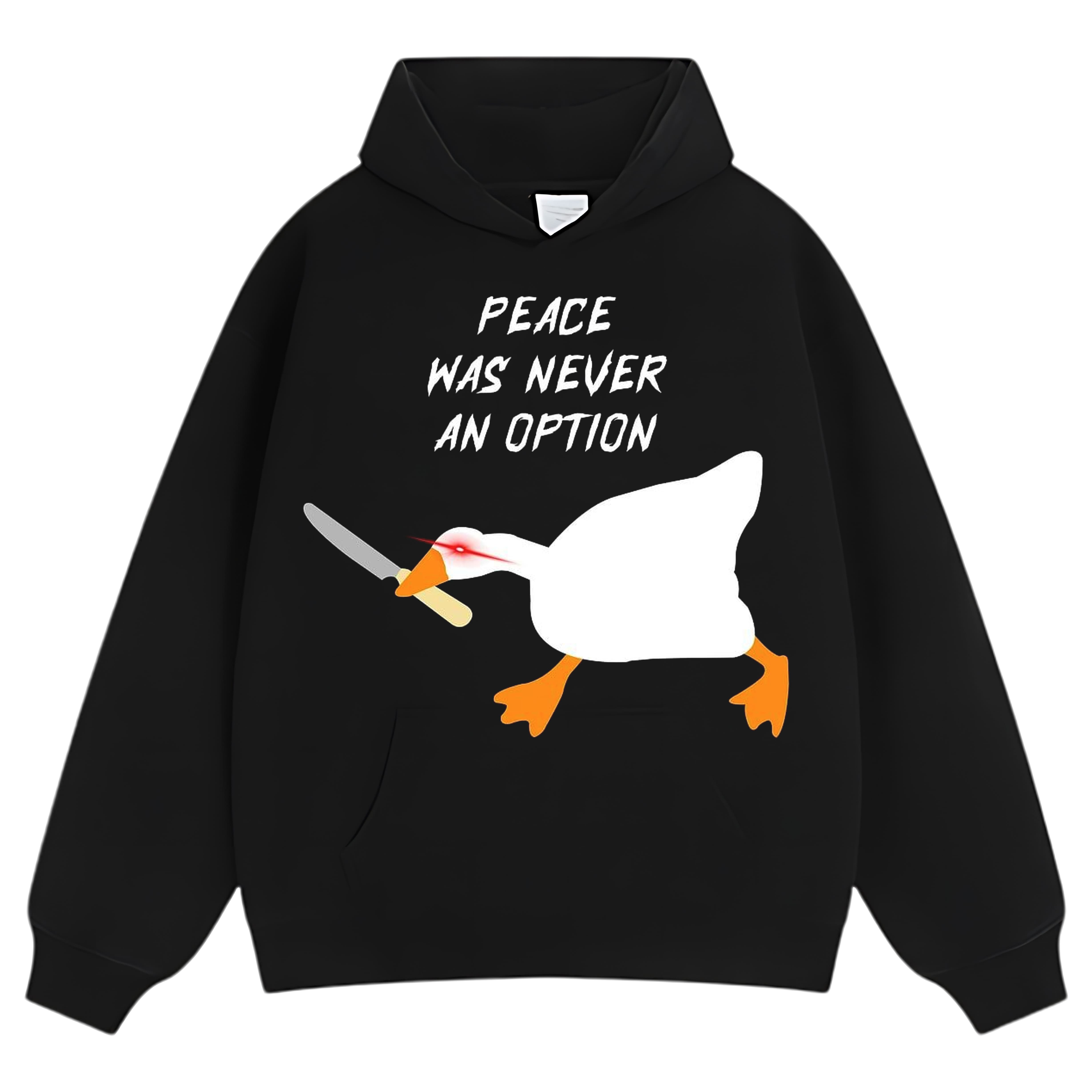 PEACE WAS NEVER AN OPTION GOOSE MEME V2 TEE & LS & HOODIE