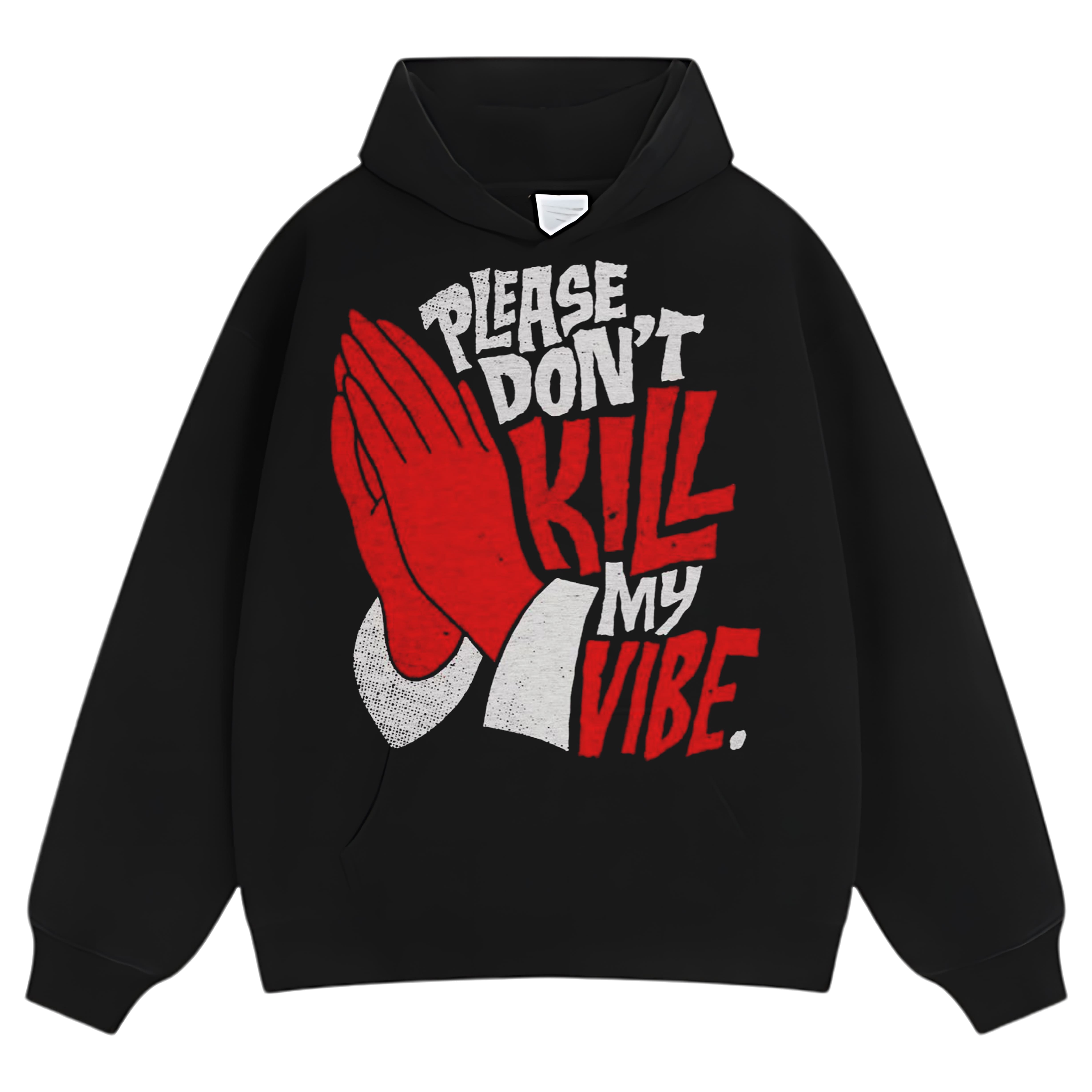 PLEASE DON’T KILL MY VIBE TEE & LS & HOODIE