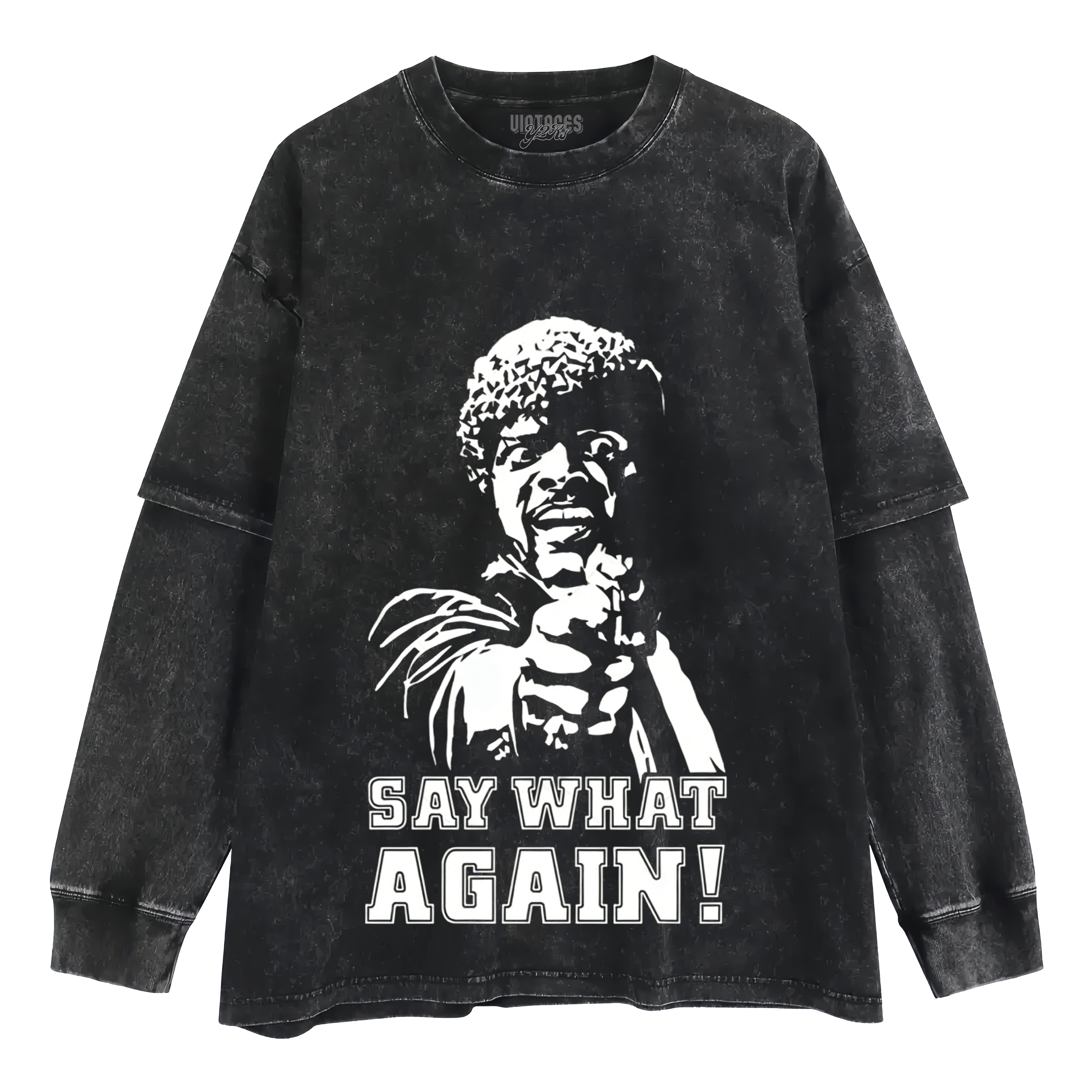 SAY WHAT AGAIN! PULP FICTION TANK TOP & TEE & LONG SLEEVE & LAYERED LS & HOODIE