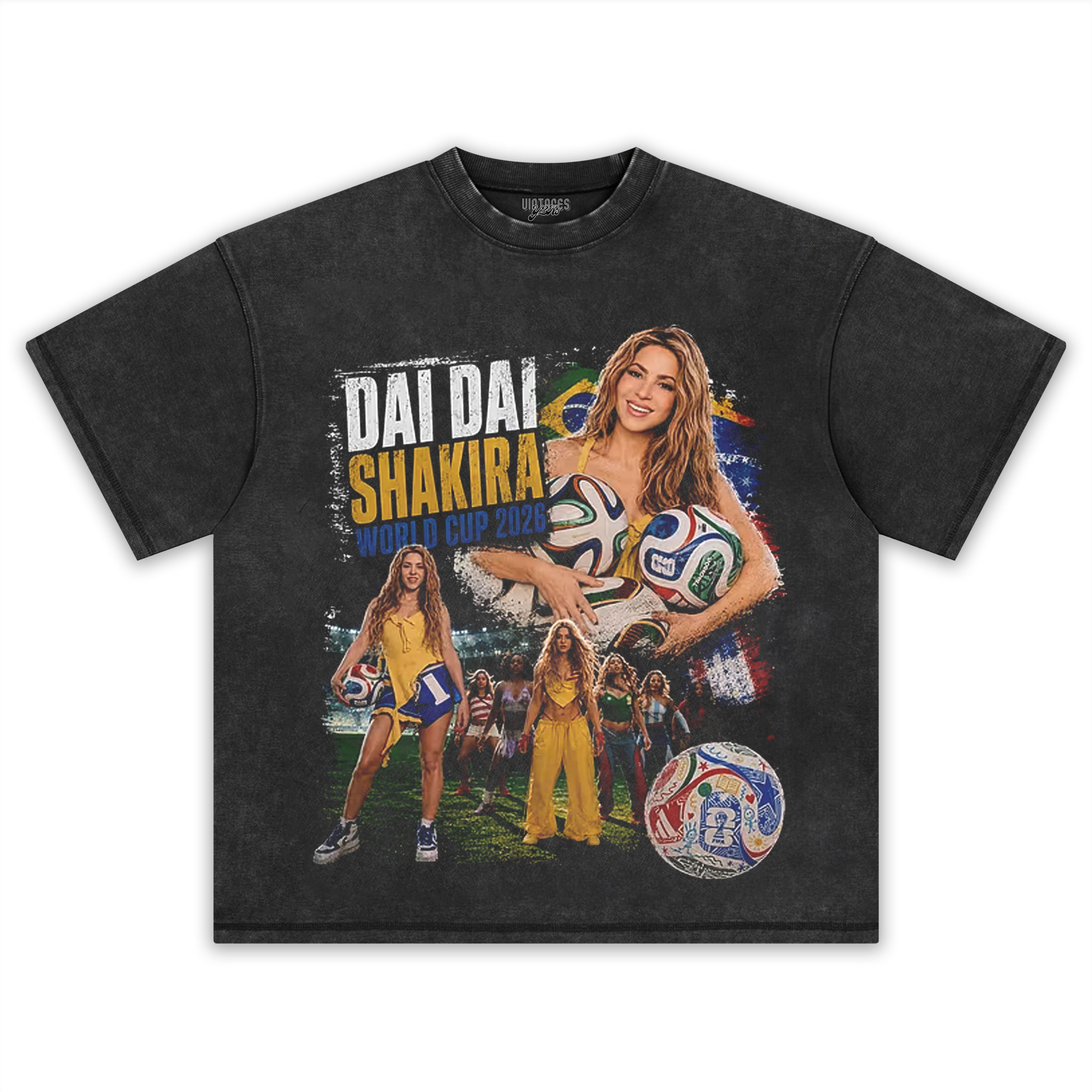 SHAKIRA DAI DAI 2026 WORLD CUP V2 TANK TOP & TEE & LONG SLEEVE & LAYERED LS & HOODIE