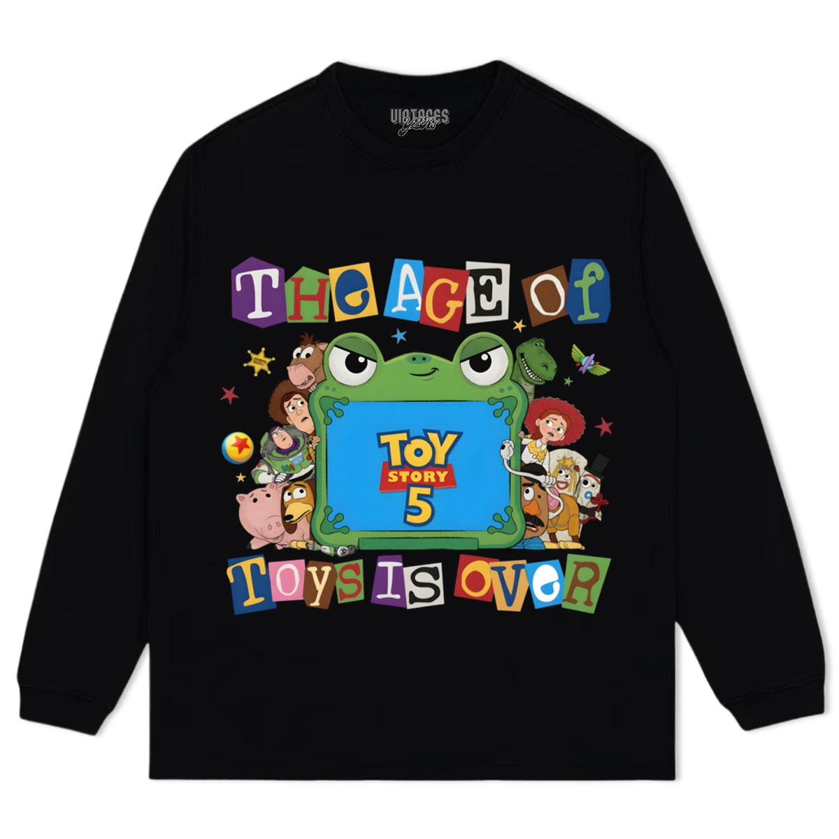THE AGE OF TOYS IS OVER TOY STORY 5 TANK TOP & TEE & LONG SLEEVE & LAYERED LS & HOODIE