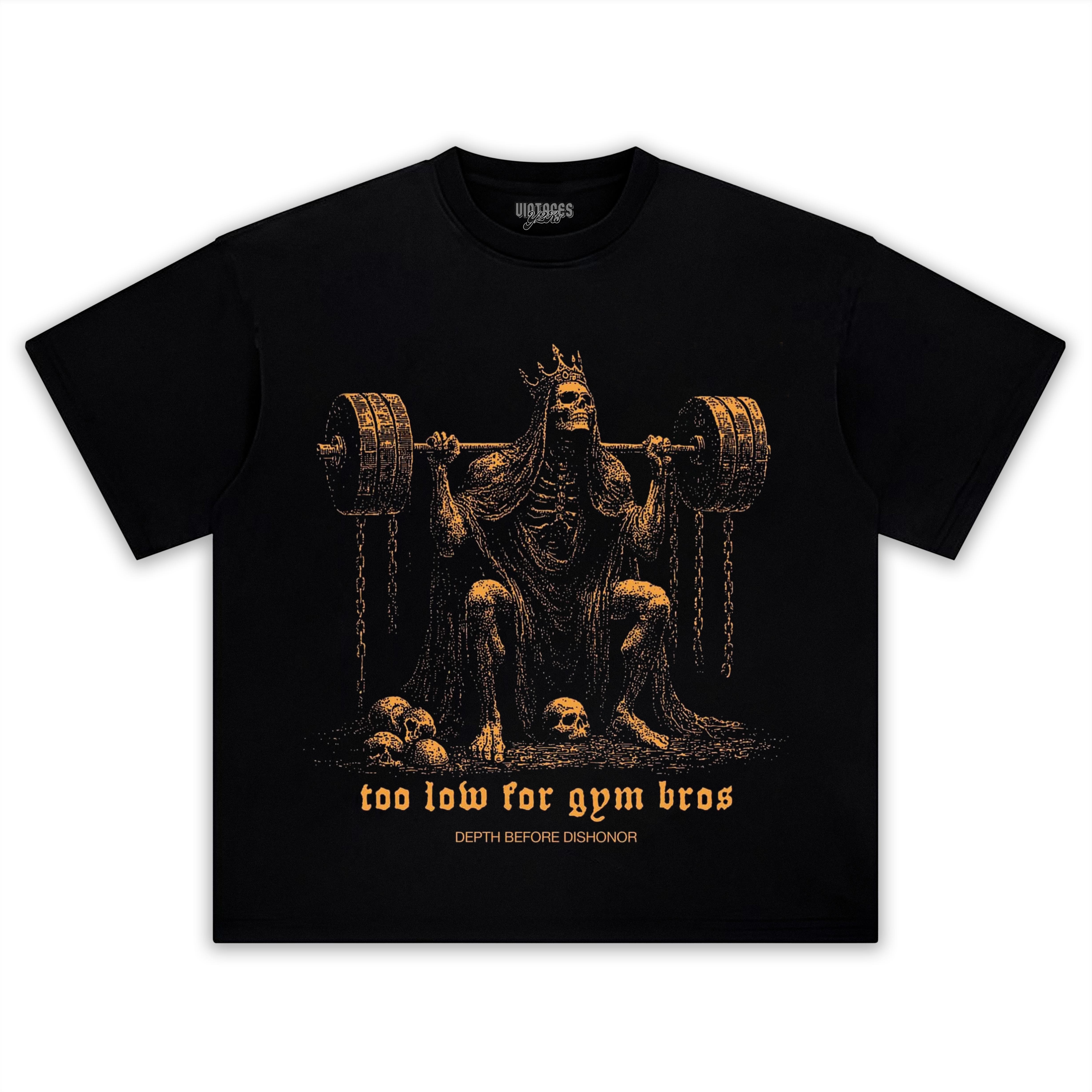 TOO LOW FOR GYM BROS GOLD V2 TANK TOP & TEE & LONG SLEEVE & LAYERED LS & HOODIE