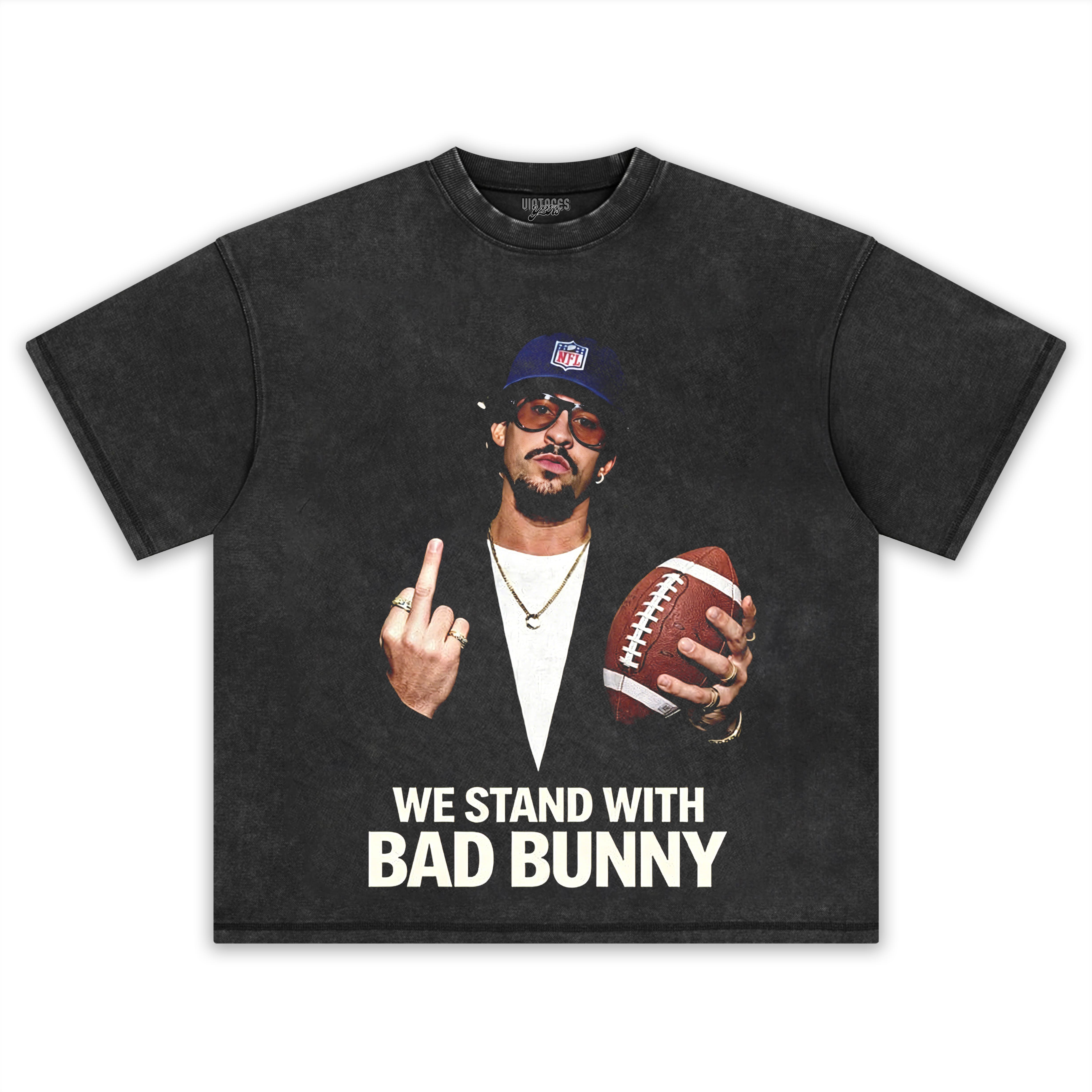 WE STAND WITH BAD BUNNY TEE & LS & HOODIE